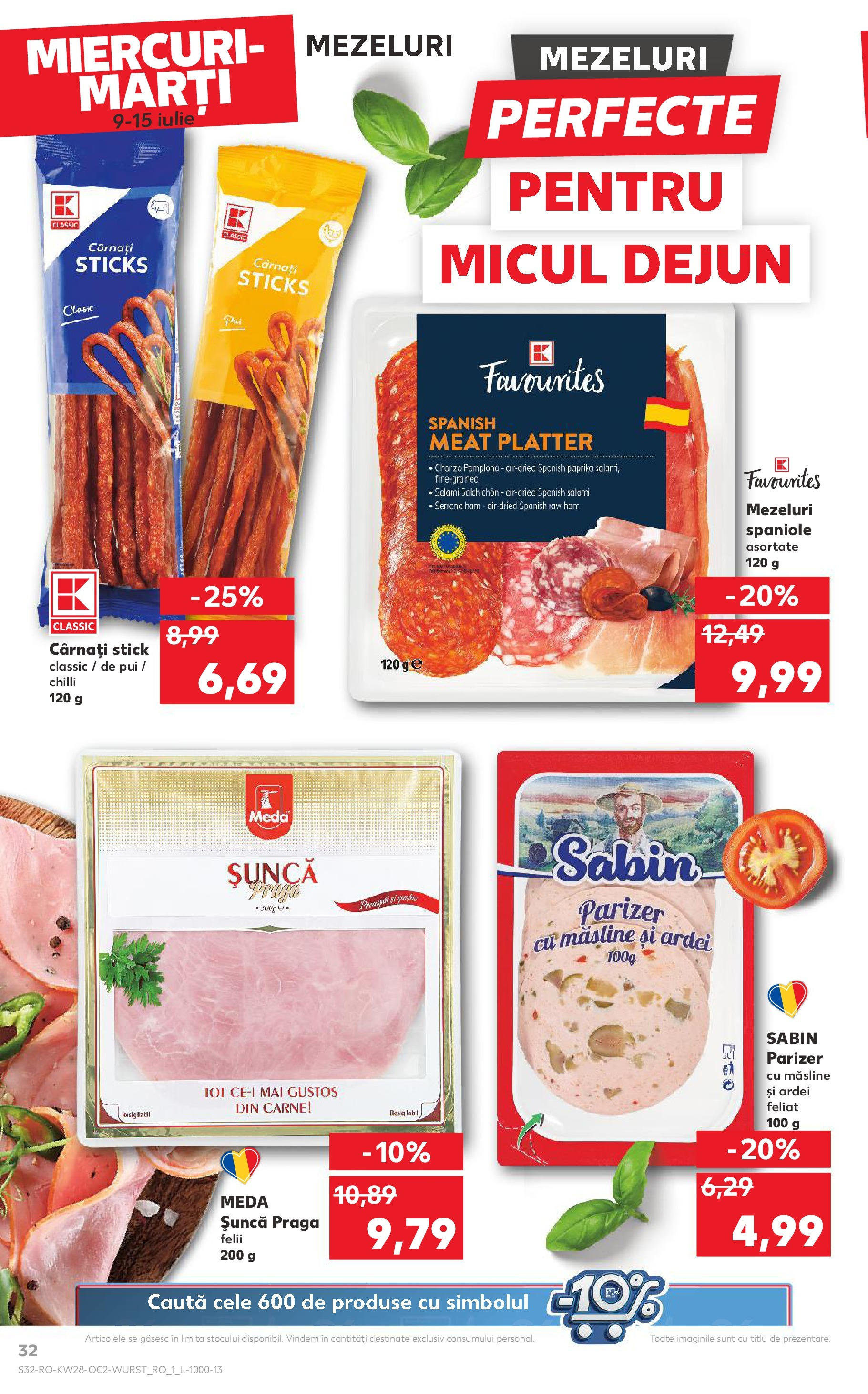 Catalog Kaufland 9 - 14 Iulie 2025 | Pagina 32 | Produse: Chilli, Hacıyatmaz Kedi Oyuncağı, Ardei, Șuncă