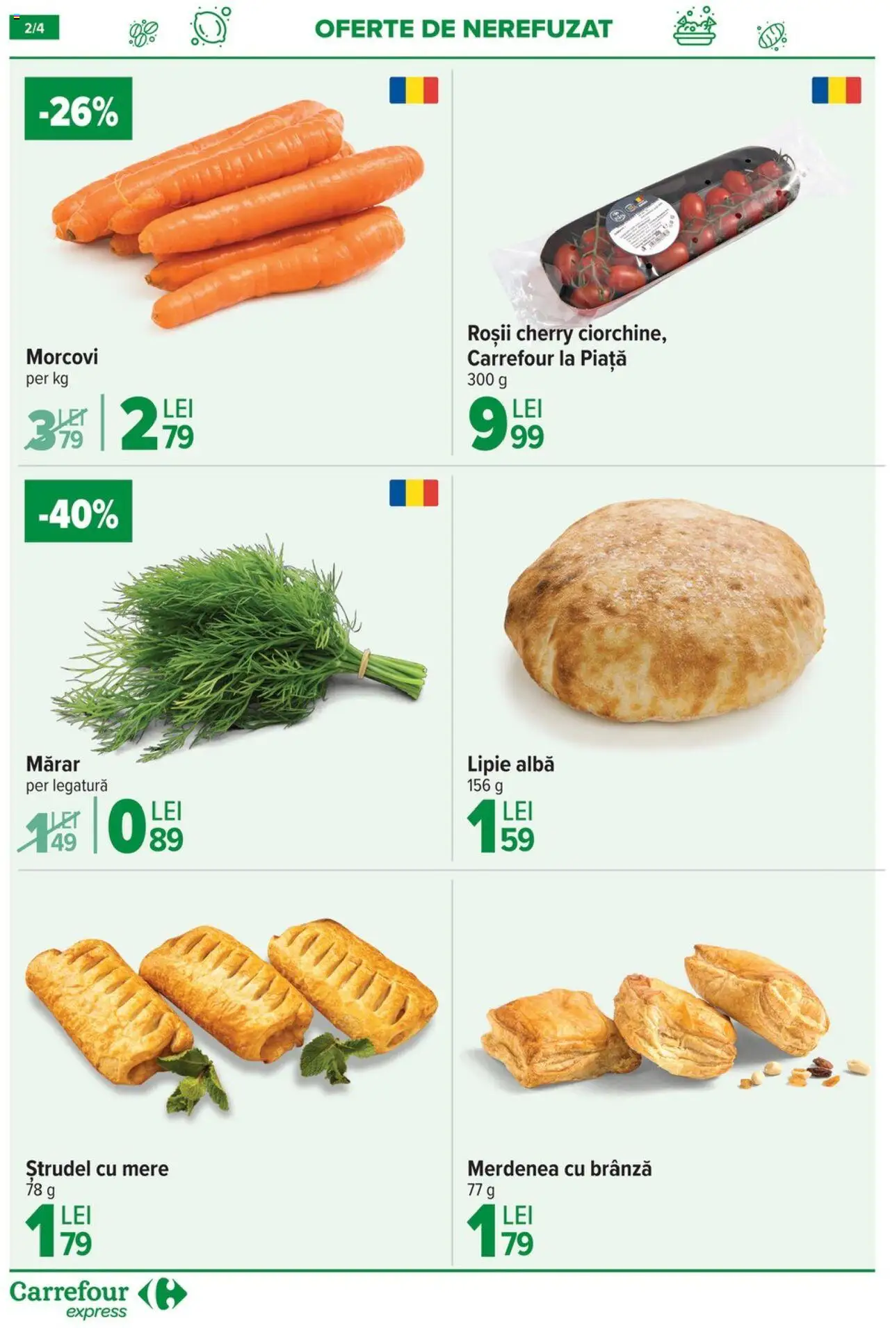 Catalog Carrefour 10 - 15 Iulie 2025 | Pagina 2 | Produse: Mărar, Ștrudel, Brânză, Mere