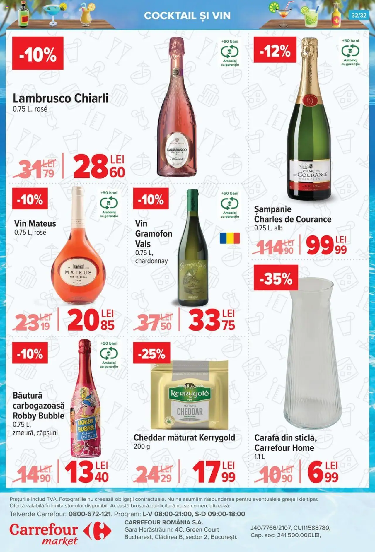 Catalog Carrefour 9 - 14 Iulie 2025 | Pagina 32 | Produse: Carafă, Vin, Cocktail, Căpșuni