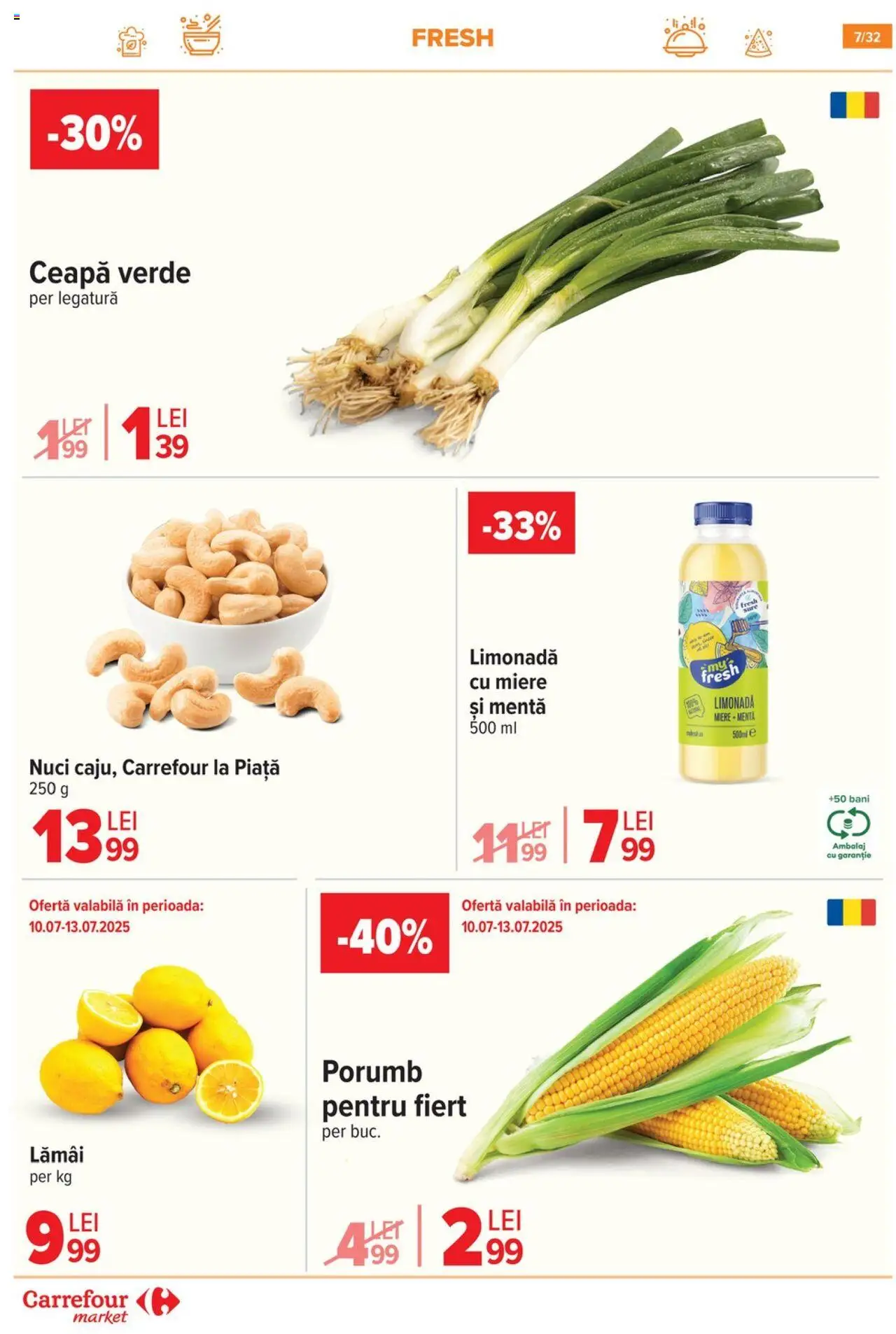 Catalog Carrefour 9 - 14 Iulie 2025 | Pagina 7 | Produse: Sıcak su torbası, Nuci, Porumb, Ceapă