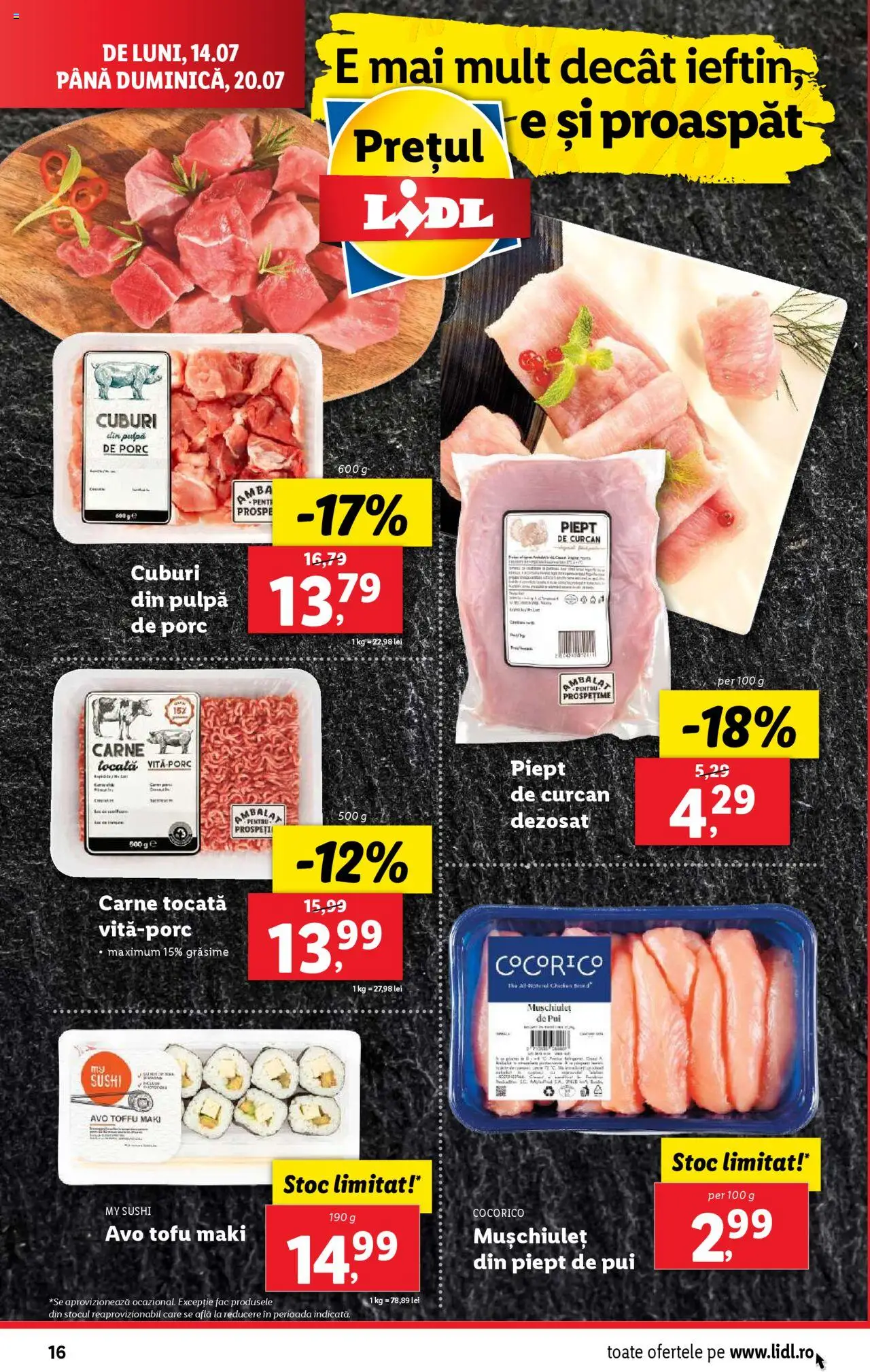 Catalog LIDL 14 - 19 Iulie 2025 | Pagina 16 | Produse: Hacıyatmaz Kedi Oyuncağı, Sushi, Carne tocată