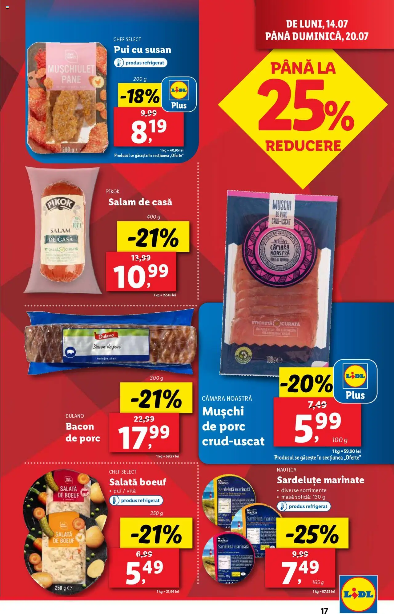 Catalog LIDL 14 - 19 Iulie 2025 | Pagina 17 | Produse: Masă, Hacıyatmaz Kedi Oyuncağı, Salam, Salată