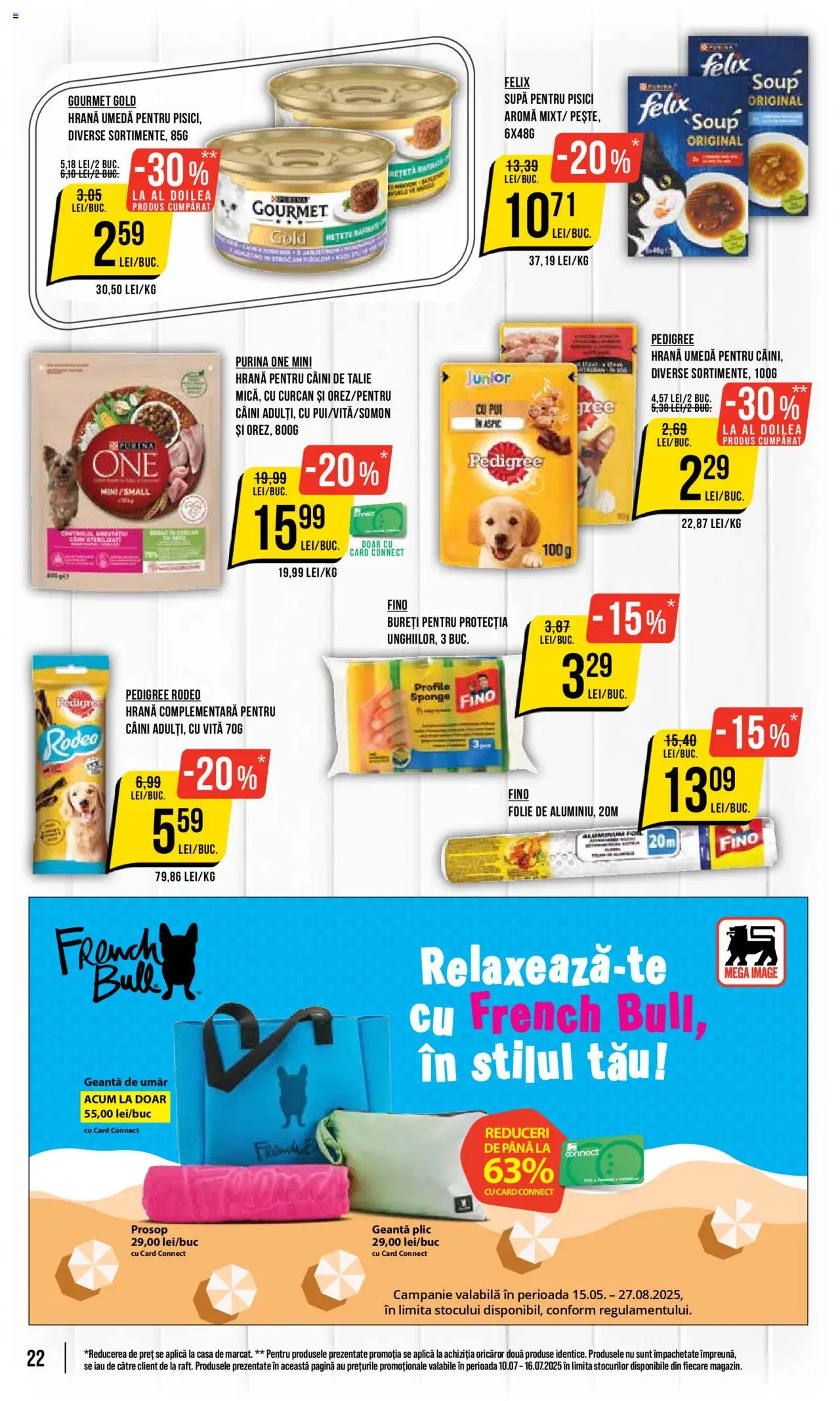 Catalog Mega Image 10 - 15 Iulie 2025 | Pagina 22 | Produse: Geantă, Hrană pentru câini