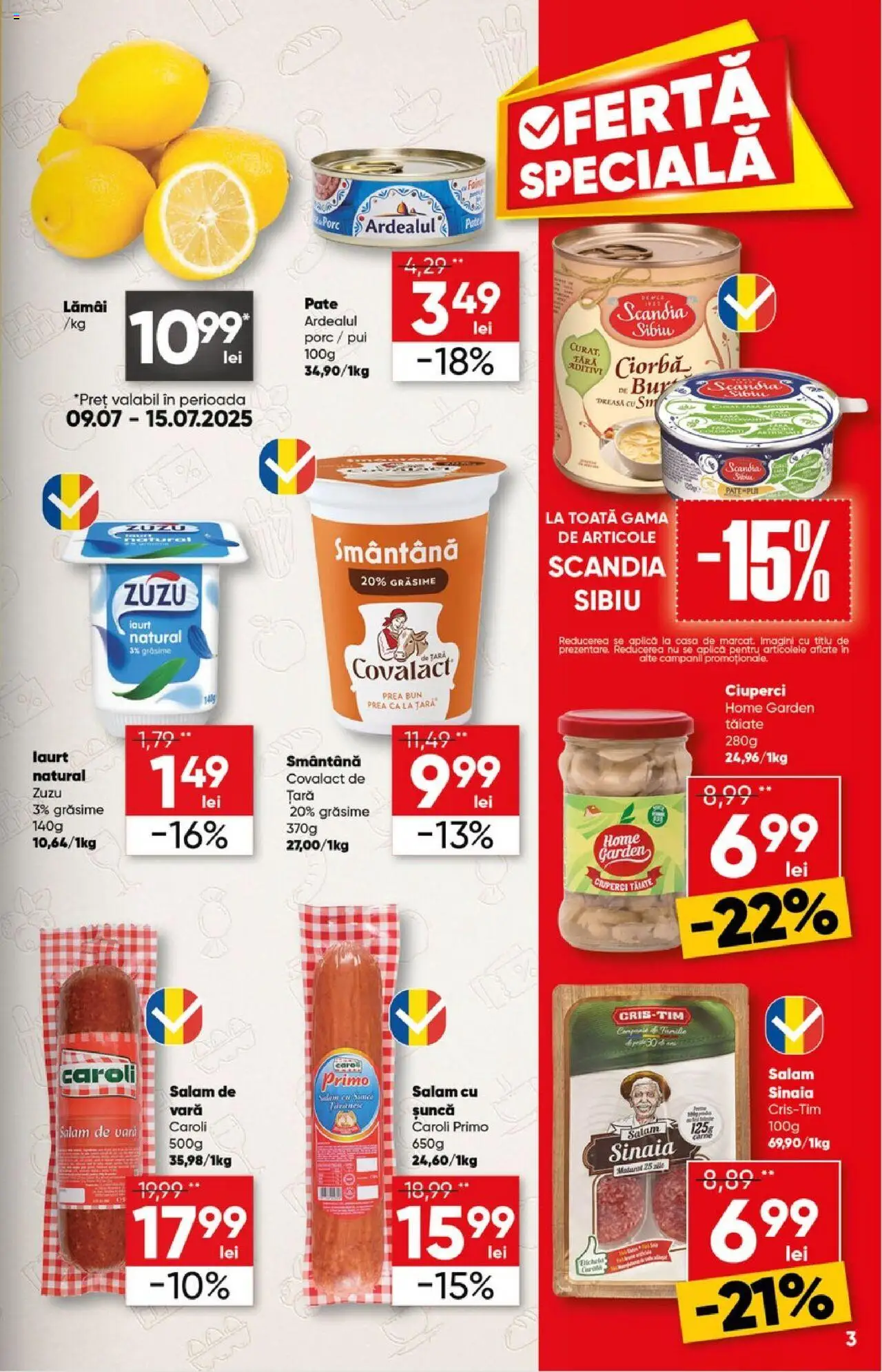 Catalog Profi 9 - 21 Iulie 2025 | Pagina 3 | Produse: Hacıyatmaz Kedi Oyuncağı, Salam, Șuncă, Smântână