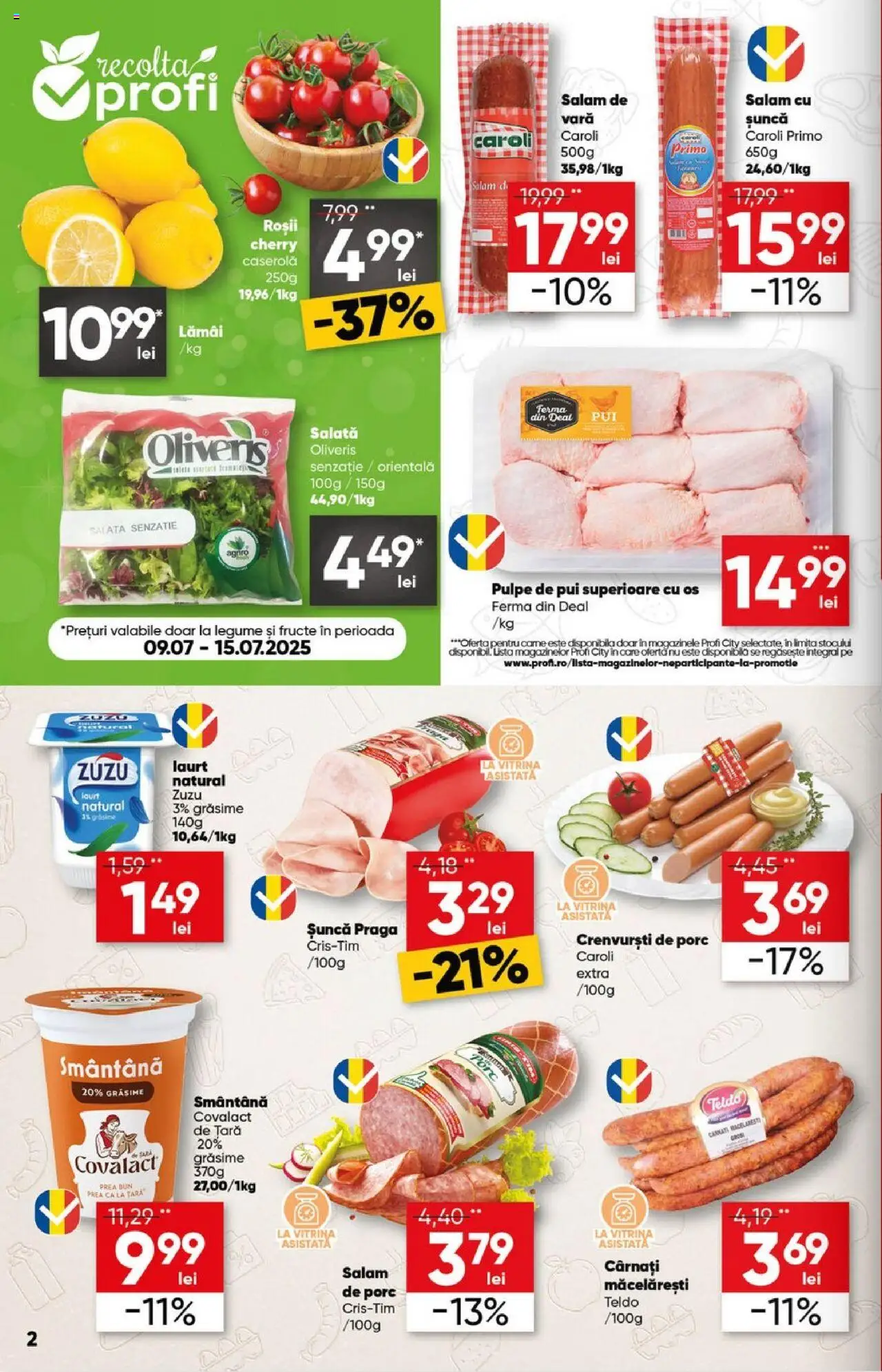 Catalog Profi 9 - 21 Iulie 2025 | Pagina 2 | Produse: Hacıyatmaz Kedi Oyuncağı, Roșii, Legume, Cârnați