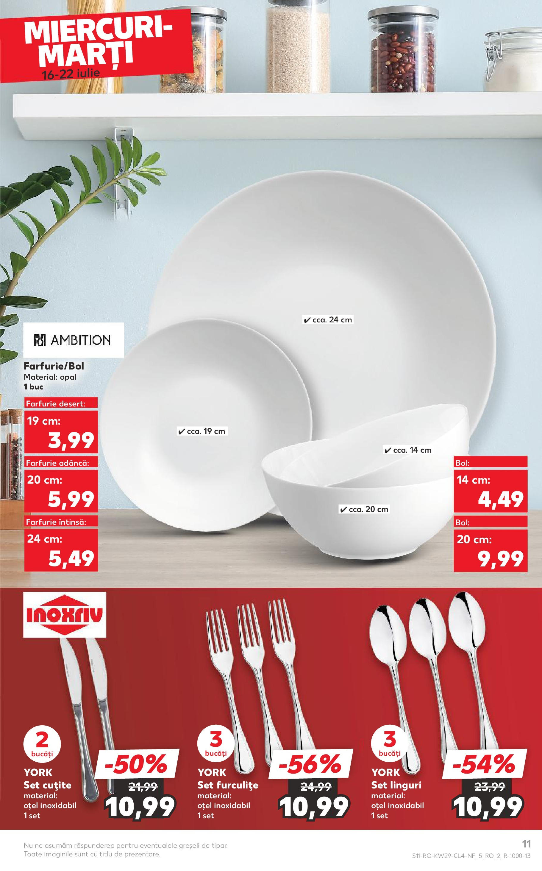 Catalog Kaufland 16 - 21 Iulie 2025 | Pagina 11 | Produse: Zımba teli, Linguri, Bol, Farfurie