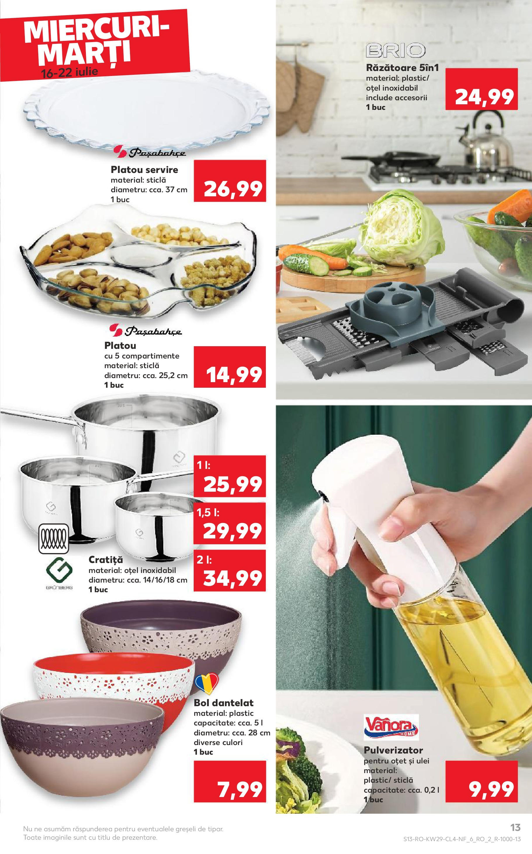 Catalog Kaufland 16 - 21 Iulie 2025 | Pagina 13 | Produse: Cratiță, Răzătoare, Ulei, Oțet