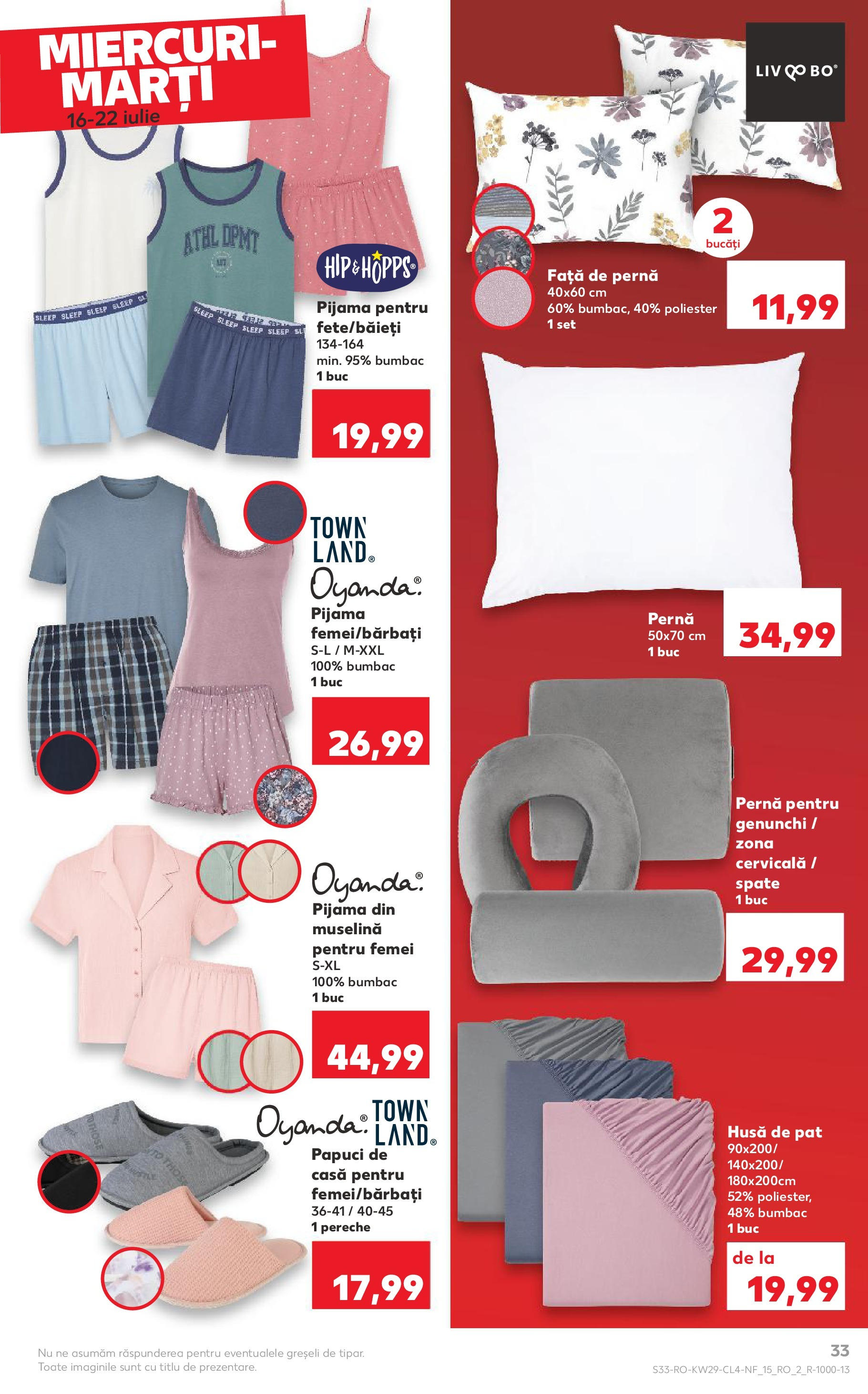 Catalog Kaufland 16 - 21 Iulie 2025 | Pagina 33 | Produse: Pat, Pernă, Față de pernă, Papuci