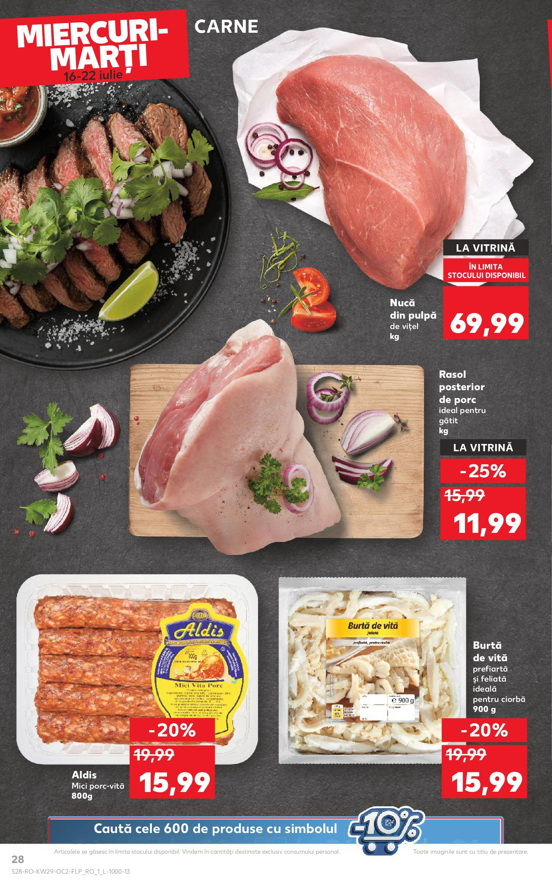 Catalog Kaufland 16 - 21 Iulie 2025 | Pagina 28 | Produse: Vitrină, Mici, Rasol