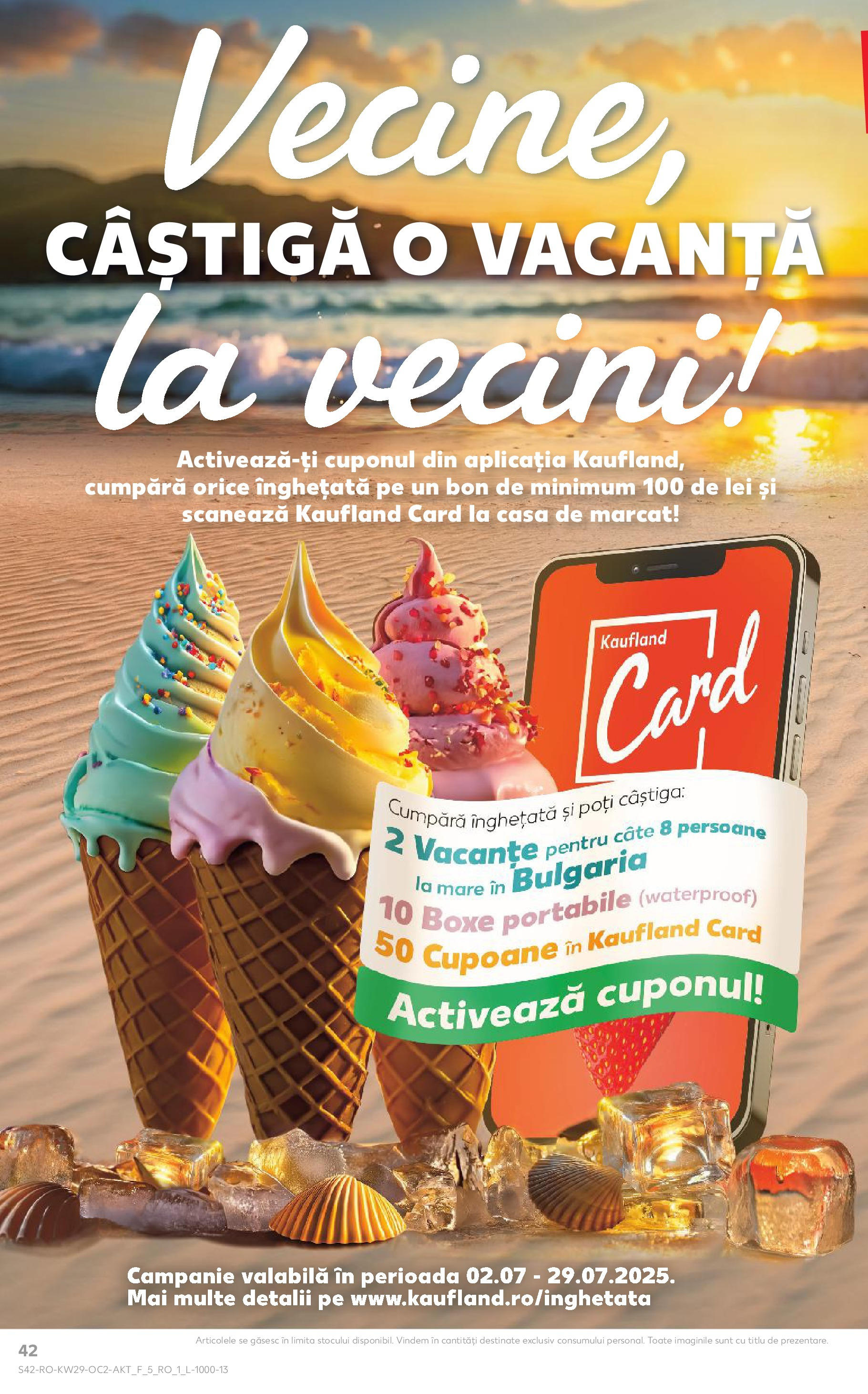 Catalog Kaufland 16 - 21 Iulie 2025 | Pagina 42 | Produse: Înghețată