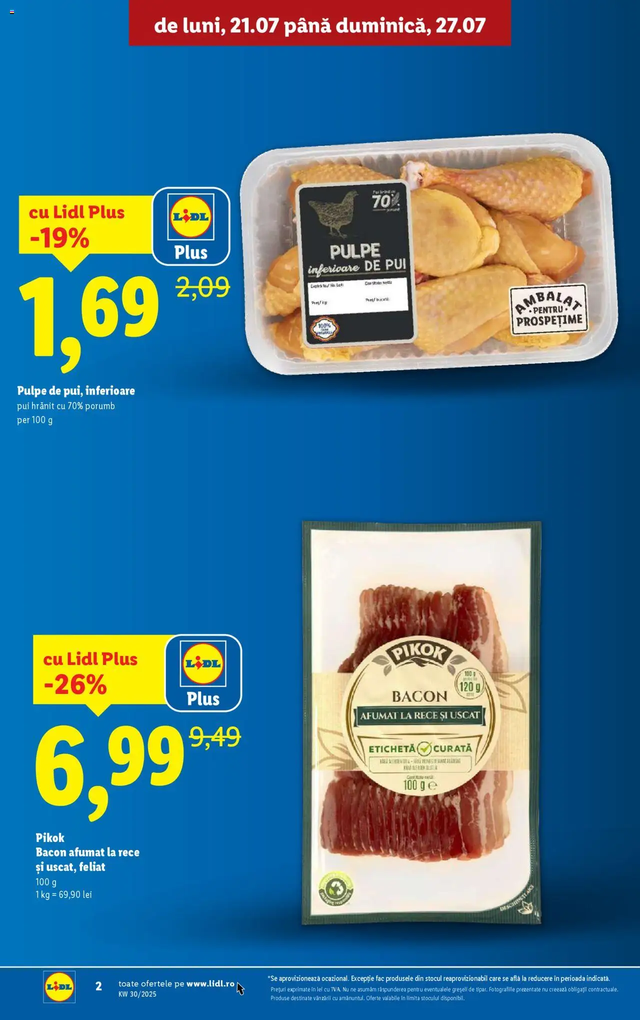 Catalog LIDL 21 - 26 Iulie 2025 | Pagina 2 | Produse: Hacıyatmaz Kedi Oyuncağı, Bacon, Porumb