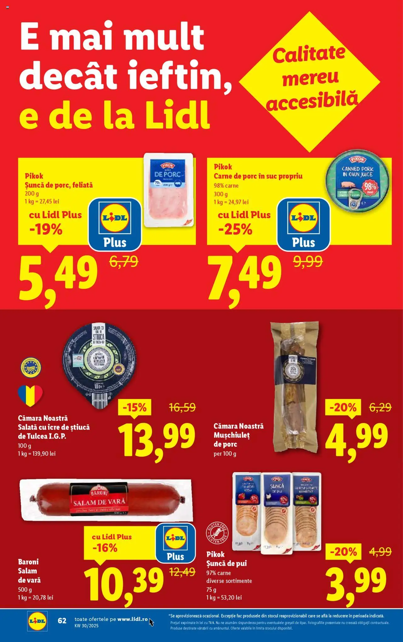 Catalog LIDL 21 - 26 Iulie 2025 | Pagina 62 | Produse: Salam, Șuncă, Suc, Salată