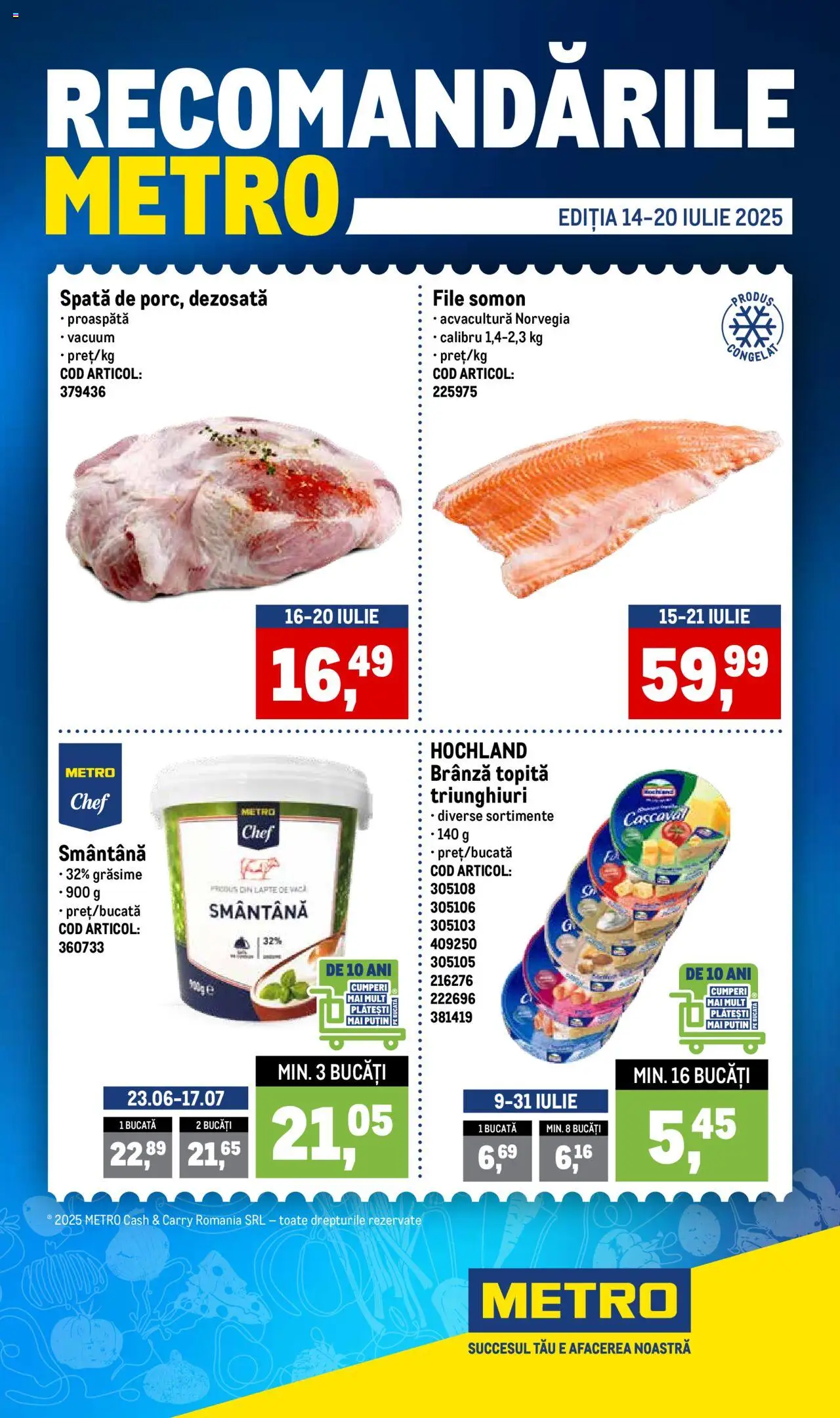 Catalog METRO 14 - 19 Iulie 2025 | Pagina 1 | Produse: Cașcaval, Lapte, Brânză, Smântână