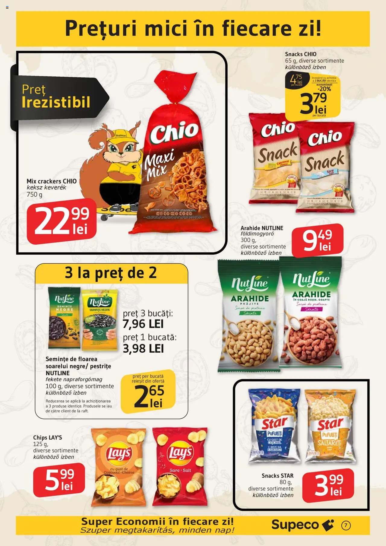 Catalog Supeco 17 - 29 Iulie 2025 | Pagina 7 | Produse: Arahide, Semințe, Pufuleți, Bant
