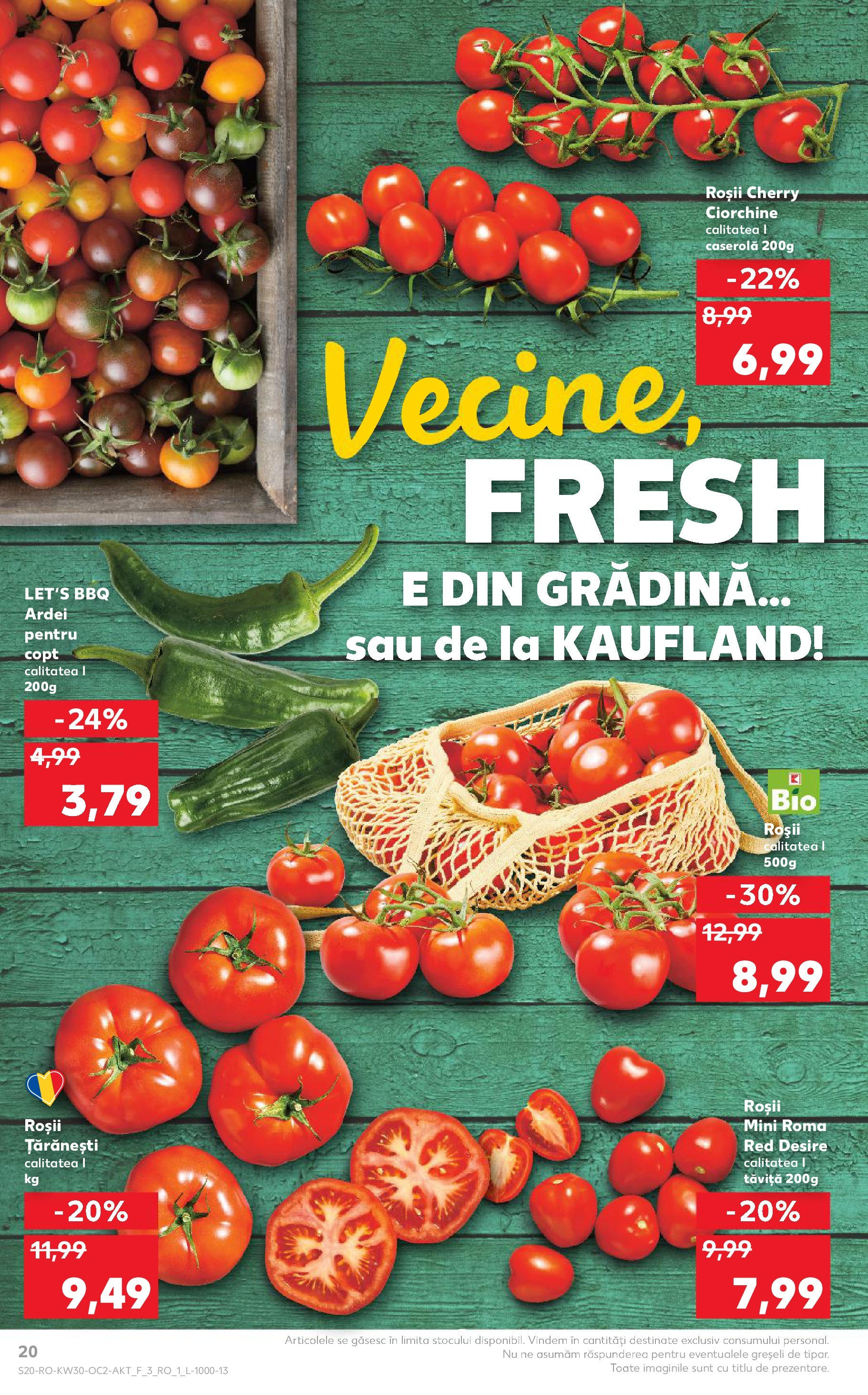Catalog Kaufland 23 - 28 Iulie 2025 | Pagina 20 | Produse: Şerit ödül, Ardei, Roșii