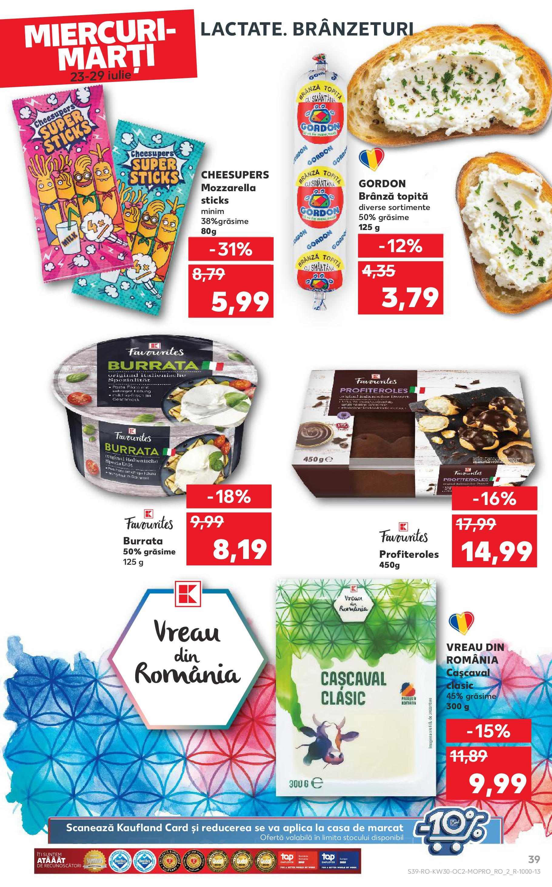 Catalog Kaufland 23 - 28 Iulie 2025 | Pagina 39 | Produse: Çift taraflı üst, Cașcaval, Mozzarella, Brânză