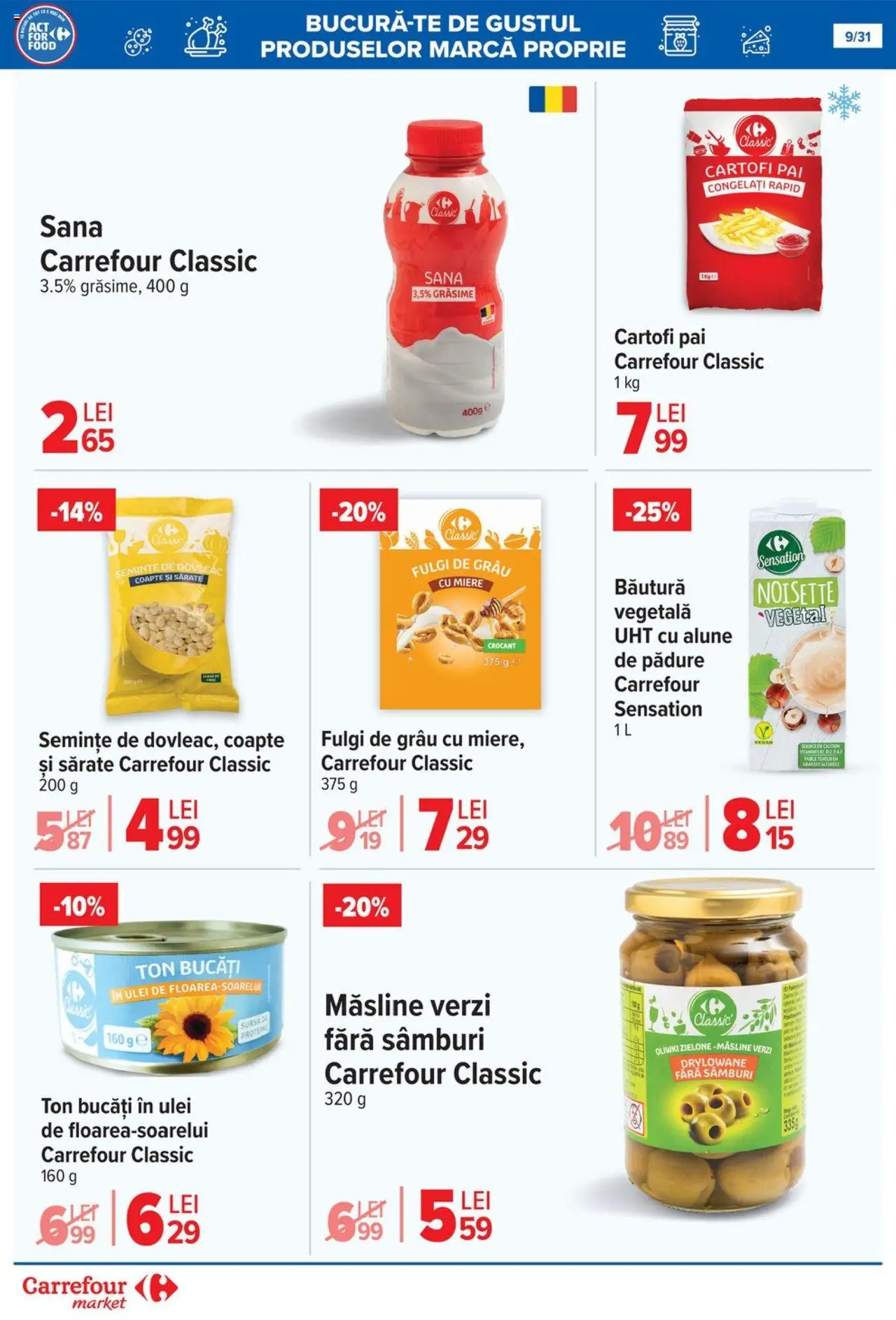 Catalog Carrefour 23 - 28 Iulie 2025 | Pagina 9 | Produse: Măsline, Semințe, Fulgi, Cartofi