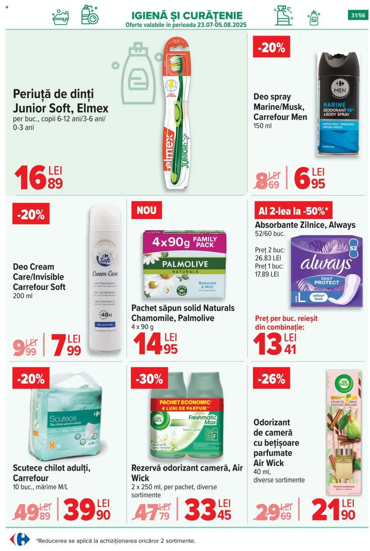 Catalog Carrefour 23 - 28 Iulie 2025 | Pagina 32 | Produse: Cameră, Săpun, Deodorant, Absorbante