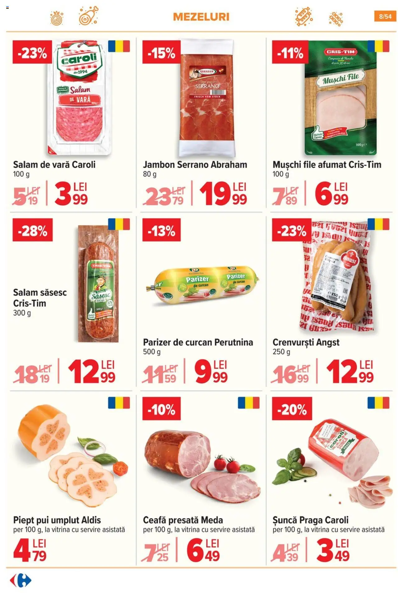 Catalog Carrefour 23 - 28 Iulie 2025 | Pagina 9 | Produse: Hacıyatmaz Kedi Oyuncağı, Vitrină, Salam, Șuncă