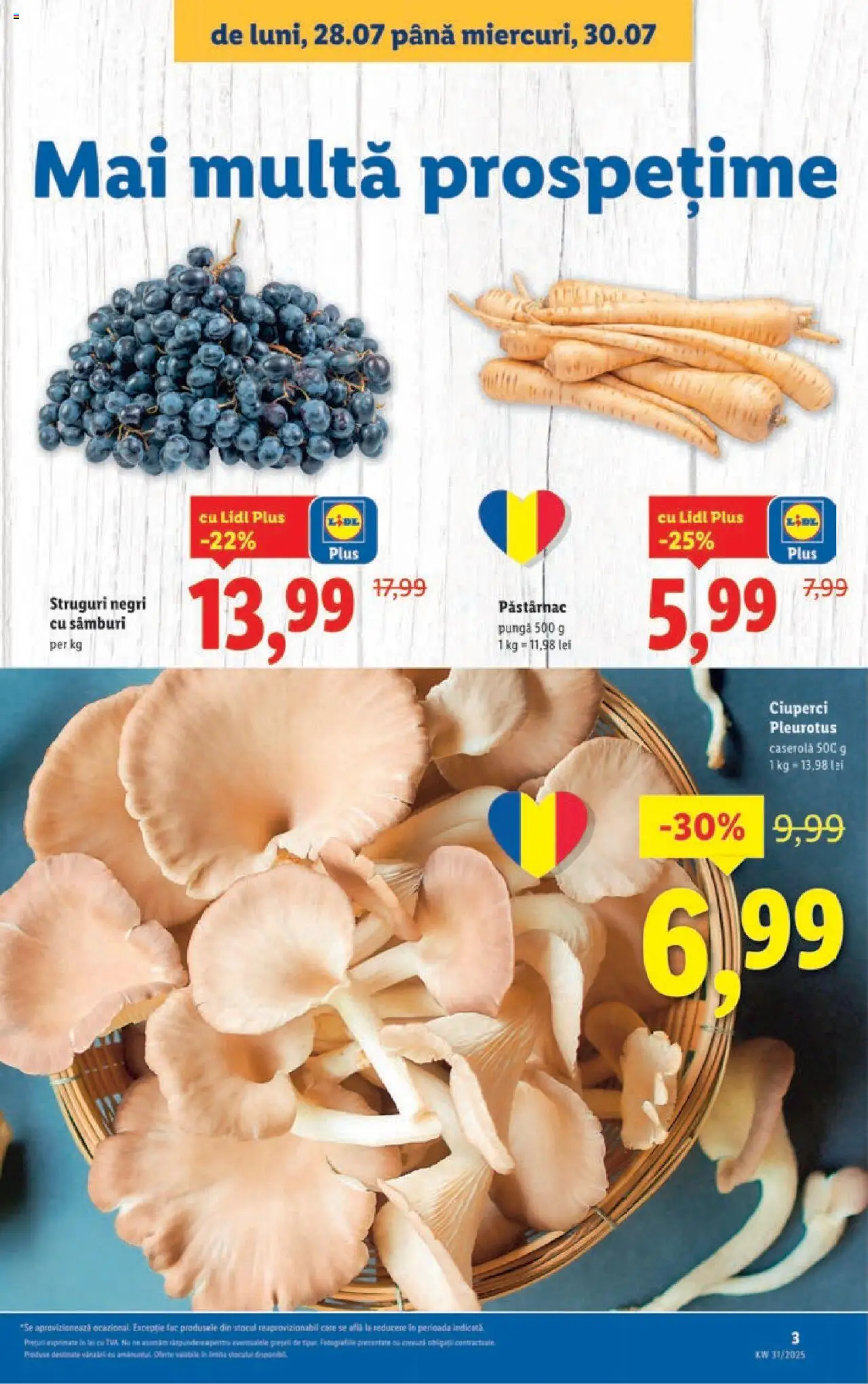 Catalog LIDL 28 Iulie - 2 August 2025 | Pagina 3 | Produse: Struguri, Press Kemik, Pungă, Ciuperci