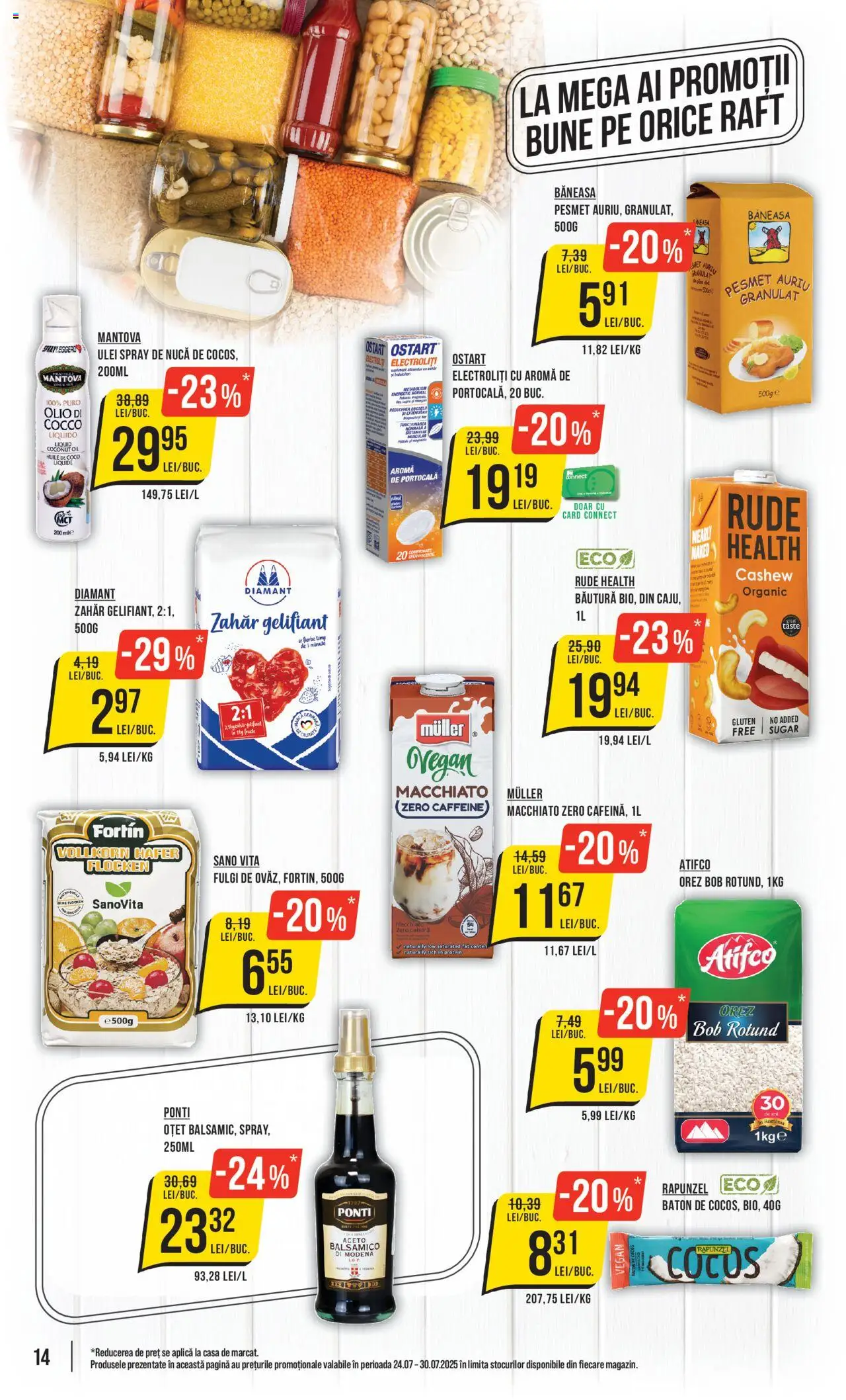 Catalog Mega Image 24 - 29 Iulie 2025 | Pagina 14 | Produse: Oțet, Orez, Fulgi, Zahăr