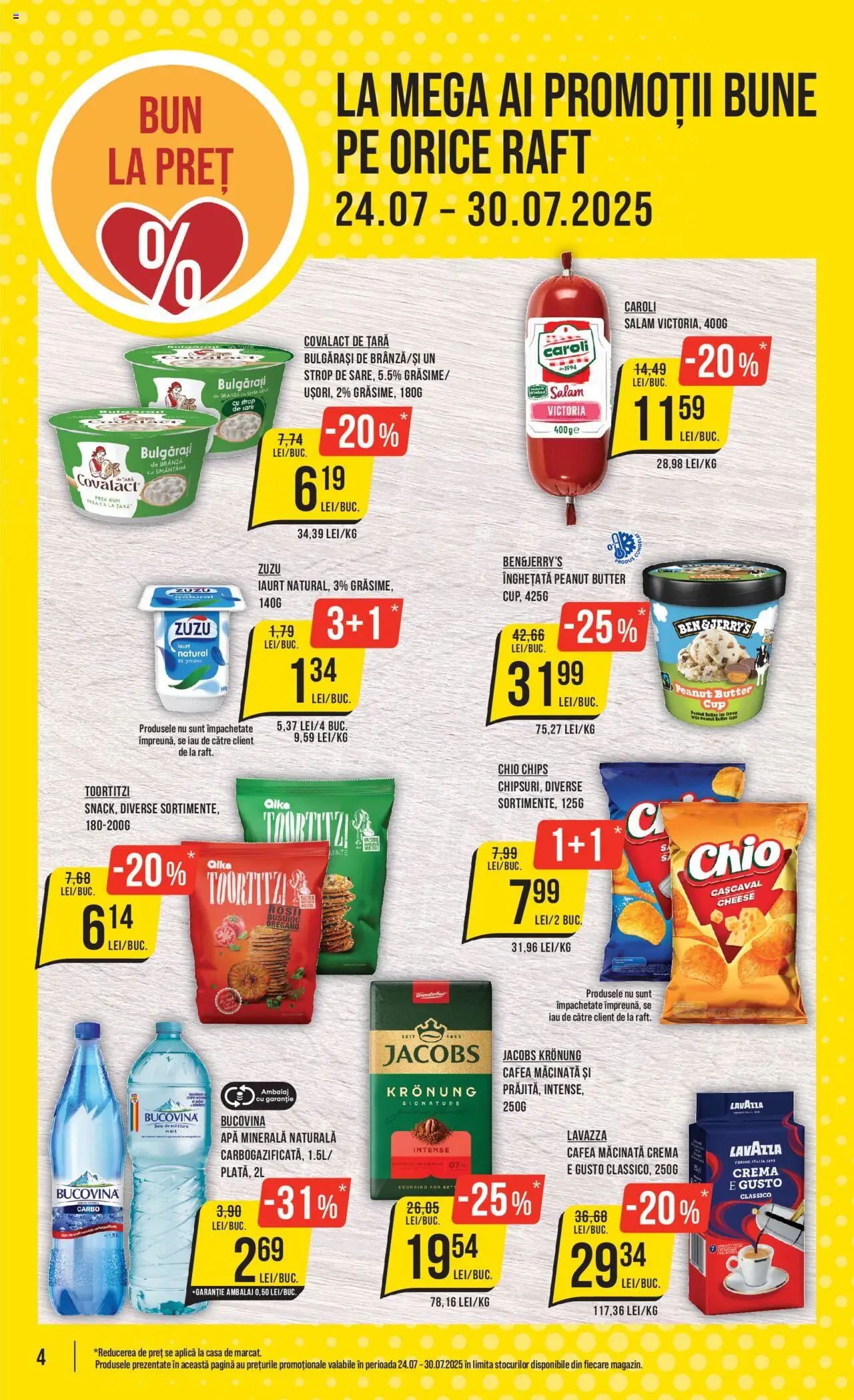 Catalog Mega Image 24 - 29 Iulie 2025 | Pagina 4 | Produse: Raft, Cașcaval, Iaurt, Cafea