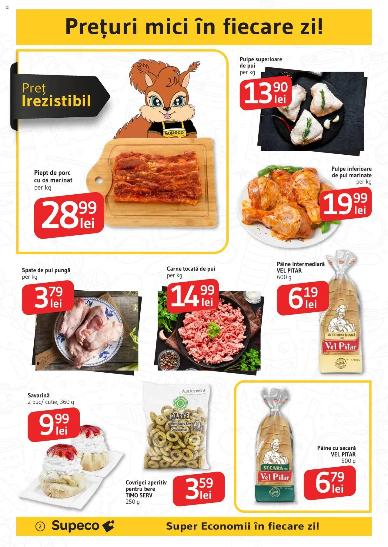 Catalog Supeco 24 Iulie - 5 August 2025 | Pagina 2 | Produse: Pungă, Hacıyatmaz Kedi Oyuncağı, Pâine, Carne tocată