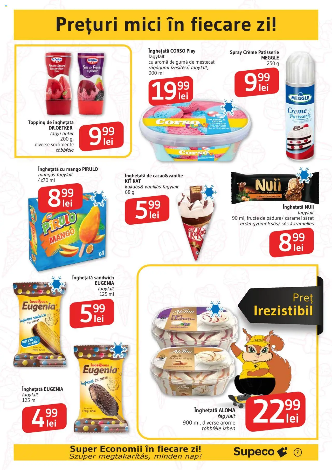 Catalog Supeco 24 Iulie - 5 August 2025 | Pagina 7 | Produse: Înghețată, Fructe, Sos, Mango