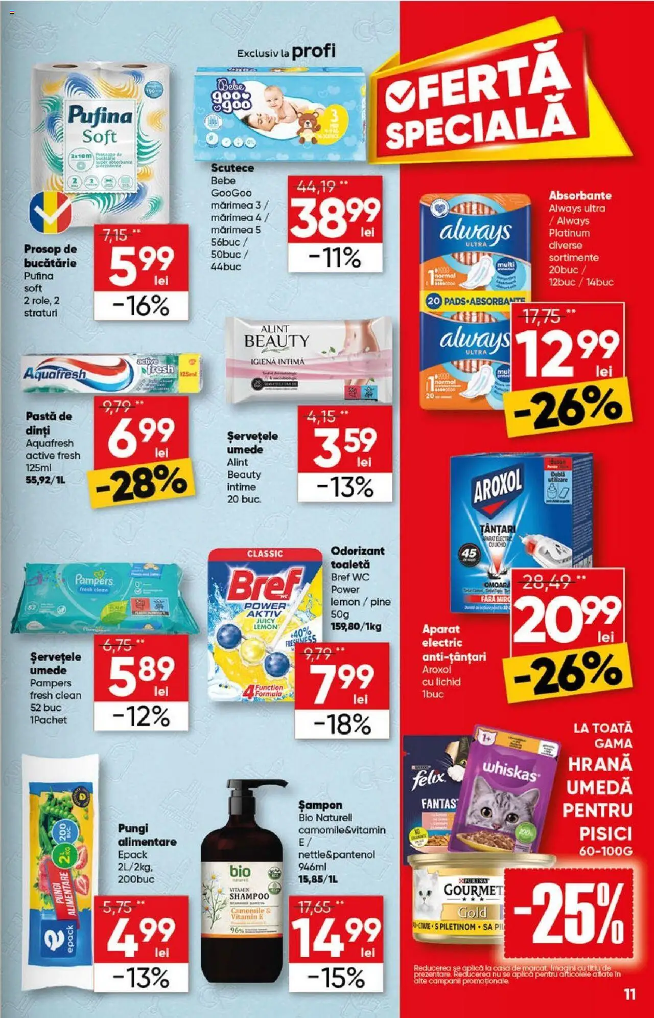 Catalog Profi 23 Iulie - 4 August 2025 | Pagina 11 | Produse: Şerit ödül, Toaletă, Șampon, Scutece