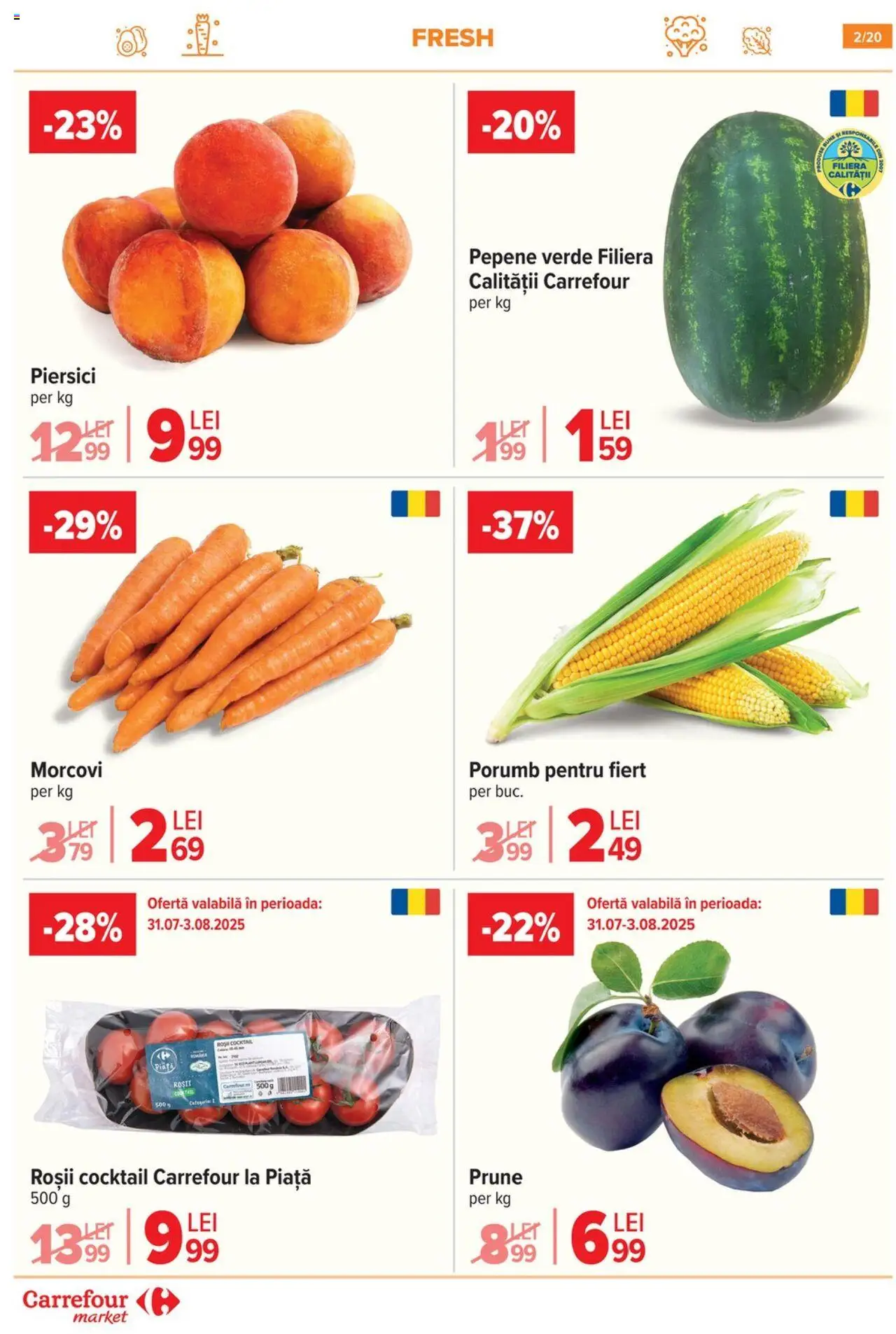 Catalog Carrefour 30 Iulie - 4 August 2025 | Pagina 3 | Produse: Pepene Verde, Cocktail, Prune, Porumb