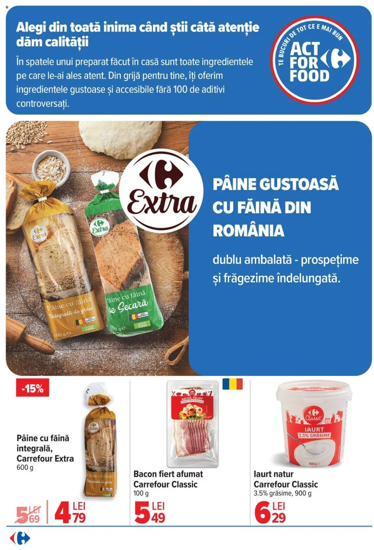 Catalog Carrefour 30 Iulie - 4 August 2025 | Pagina 18 | Produse: Bacon, Iaurt, Pâine, Făină