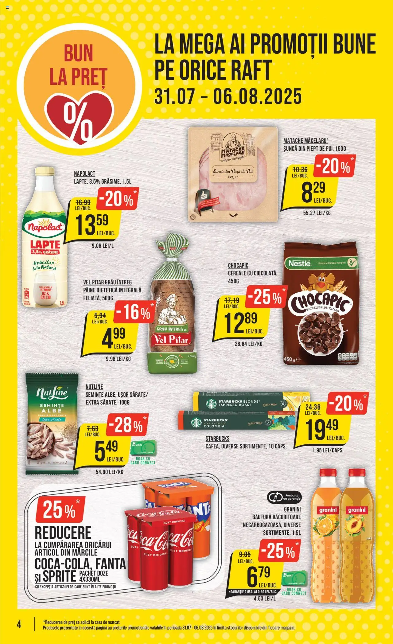 Catalog Mega Image 31 Iulie - 5 August 2025 | Pagina 4 | Produse: Hacıyatmaz Kedi Oyuncağı, Semințe, Pâine, Șuncă