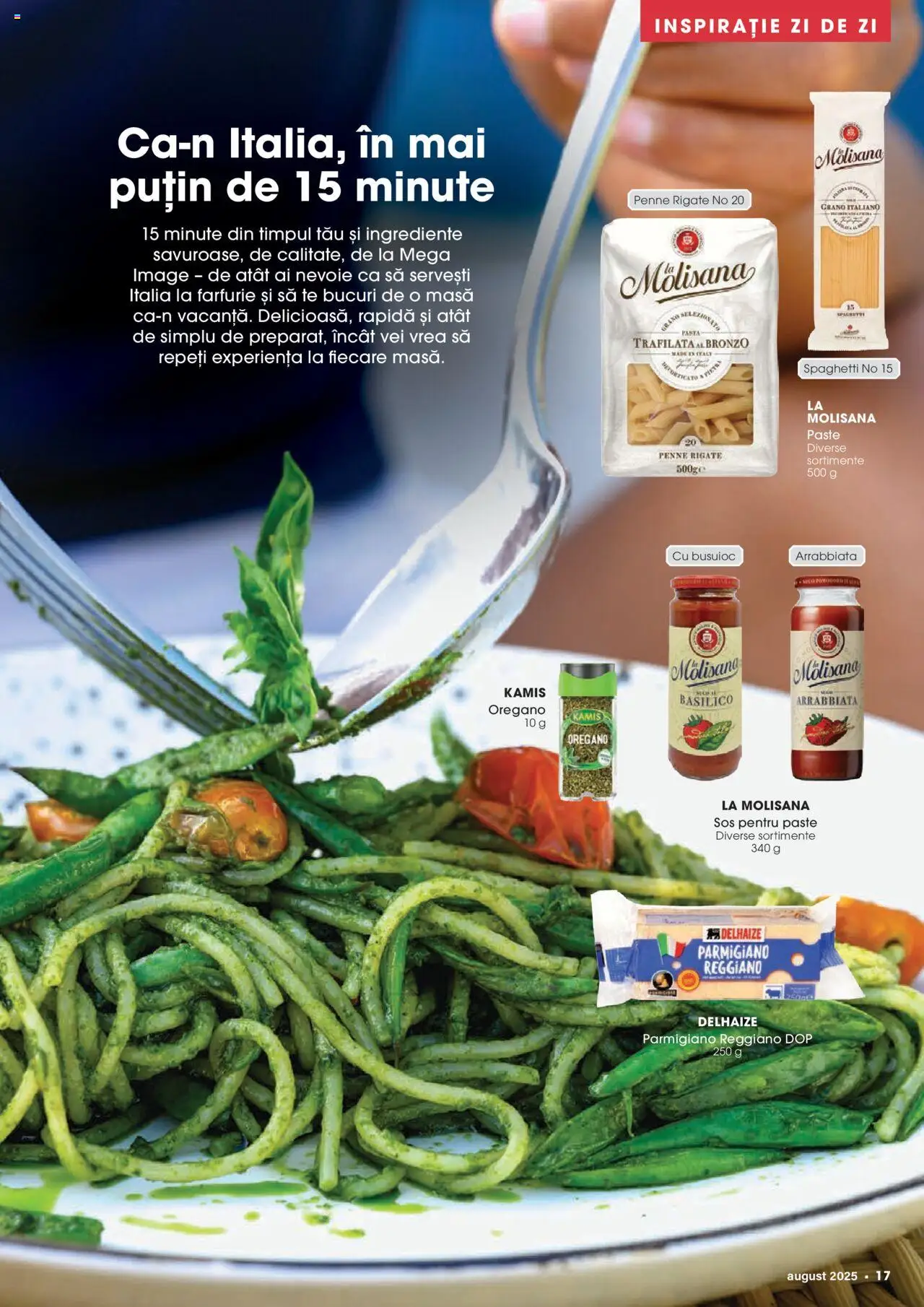 Catalog Mega Image 31 Iulie - 25 August 2025 | Pagina 17 | Produse: Masă, Farfurie, Paste, Sos