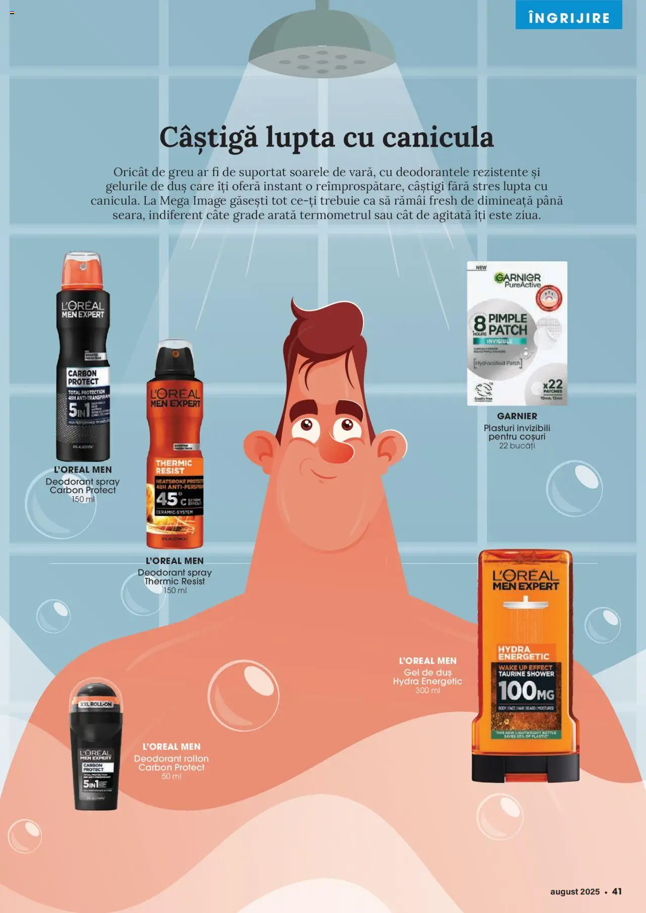 Catalog Mega Image 31 Iulie - 25 August 2025 | Pagina 41 | Produse: Plasturi, Duș, Gel de duș, Deodorant