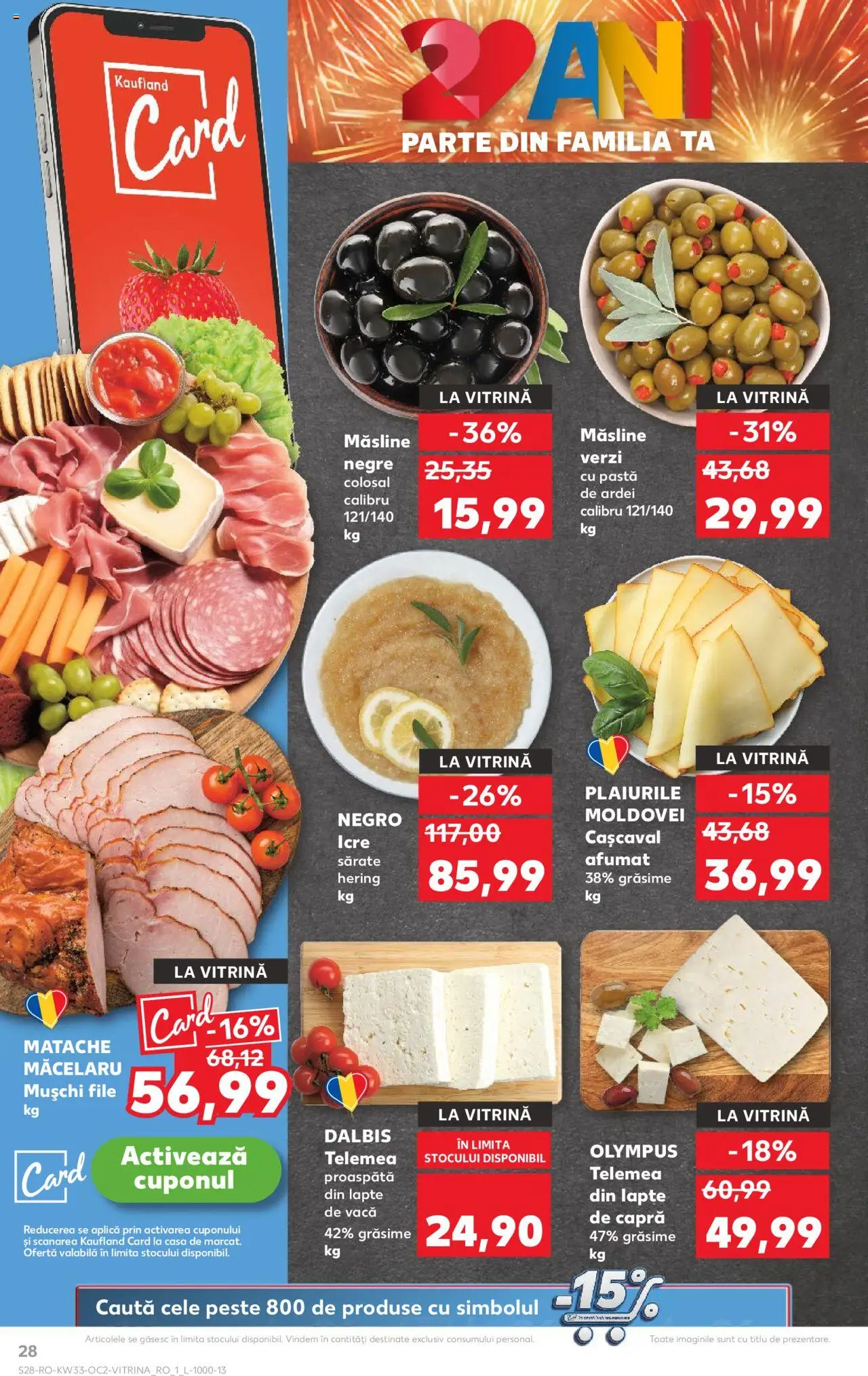 Catalog Kaufland 13 - 18 August 2025 | Pagina 28 | Produse: Hijyenik ped, Măsline, Ardei, Lapte