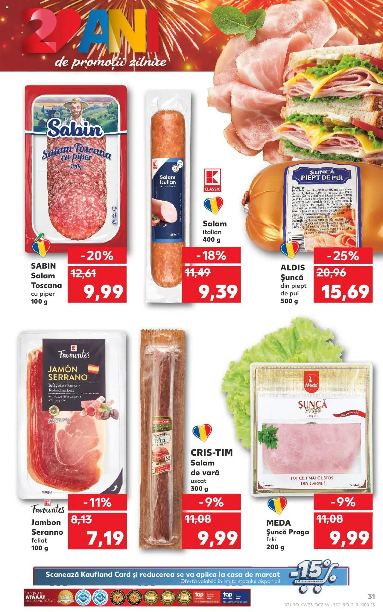 Catalog Kaufland 13 - 18 August 2025 | Pagina 31 | Produse: Hacıyatmaz Kedi Oyuncağı, Salam, Apă, Piper
