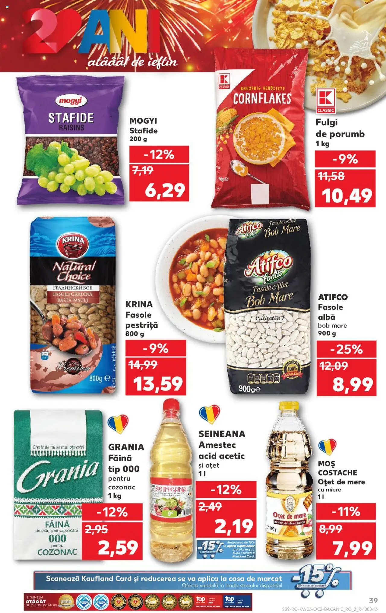 Catalog Kaufland 13 - 18 August 2025 | Pagina 39 | Produse: Făină, Fulgi, Stafide, Fasole albă