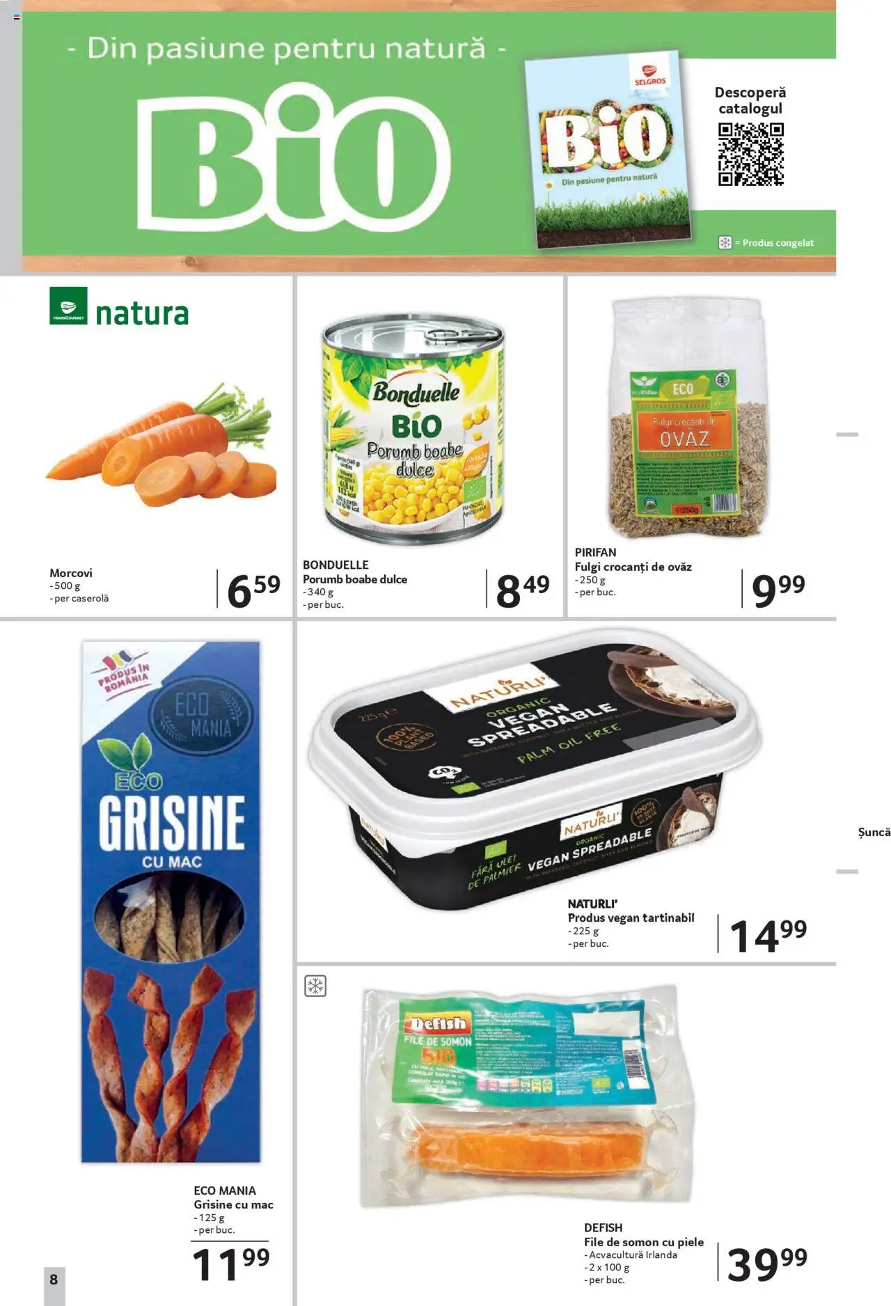 Catalog Selgros 8 - 20 August 2025 | Pagina 8 | Produse: Ulei, Morcovi, Fulgi, Porumb