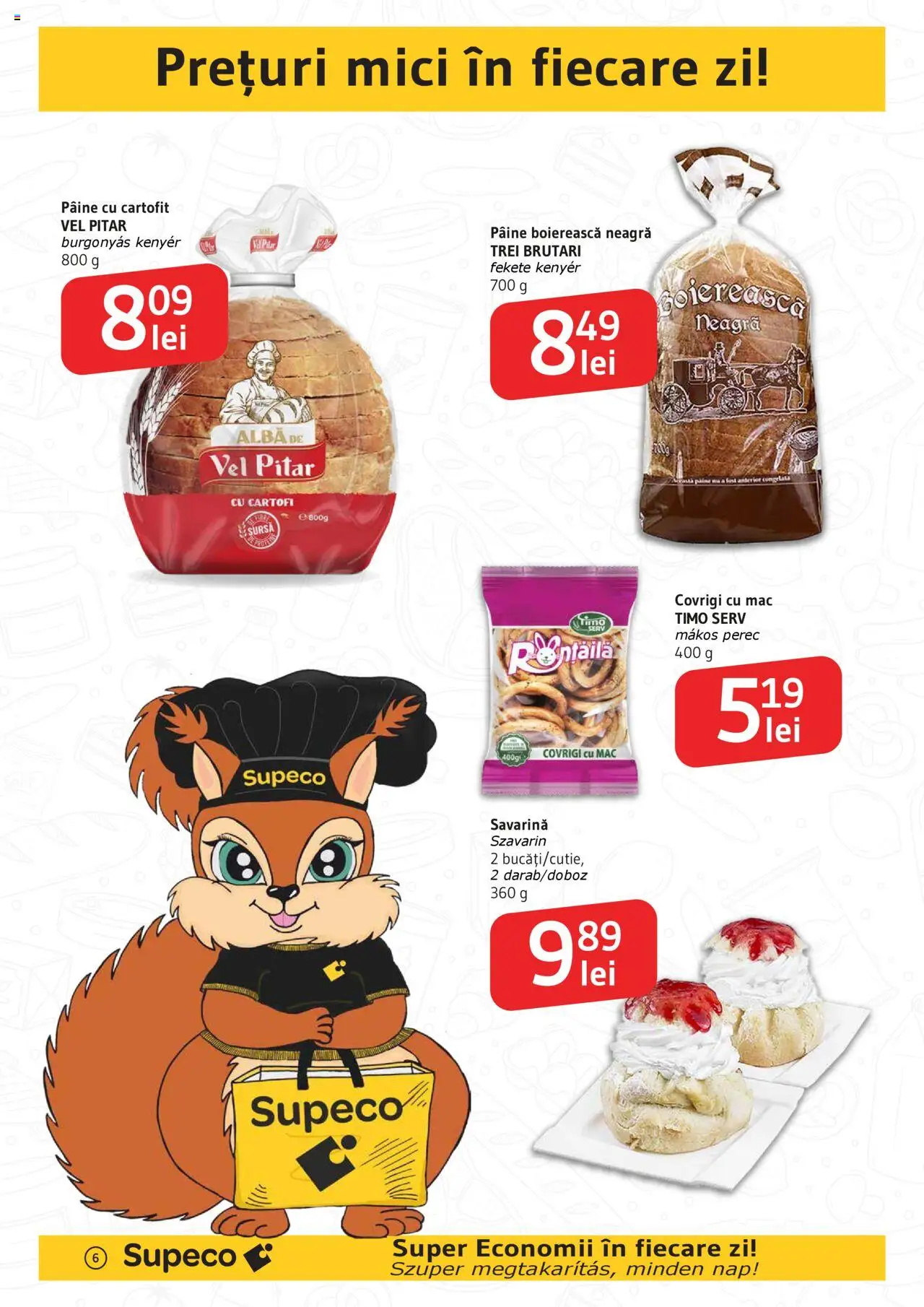 Catalog Supeco 7 - 19 August 2025 | Pagina 6 | Produse: Savarină, Mici, Pâine, Cartofi