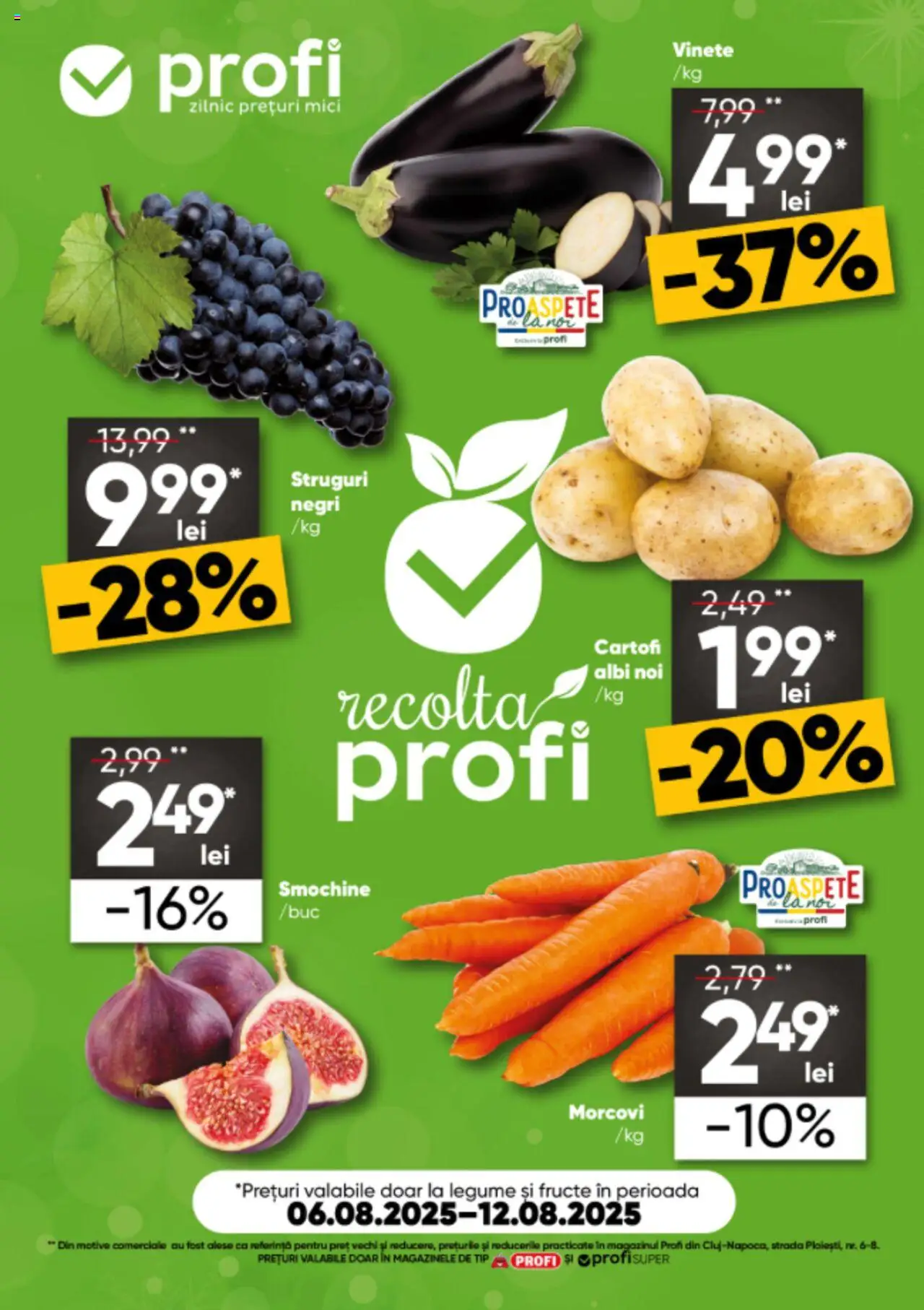 Catalog Profi 6 - 11 August 2025 | Pagina 1 | Produse: Struguri, Mici, Cartofi, Fructe
