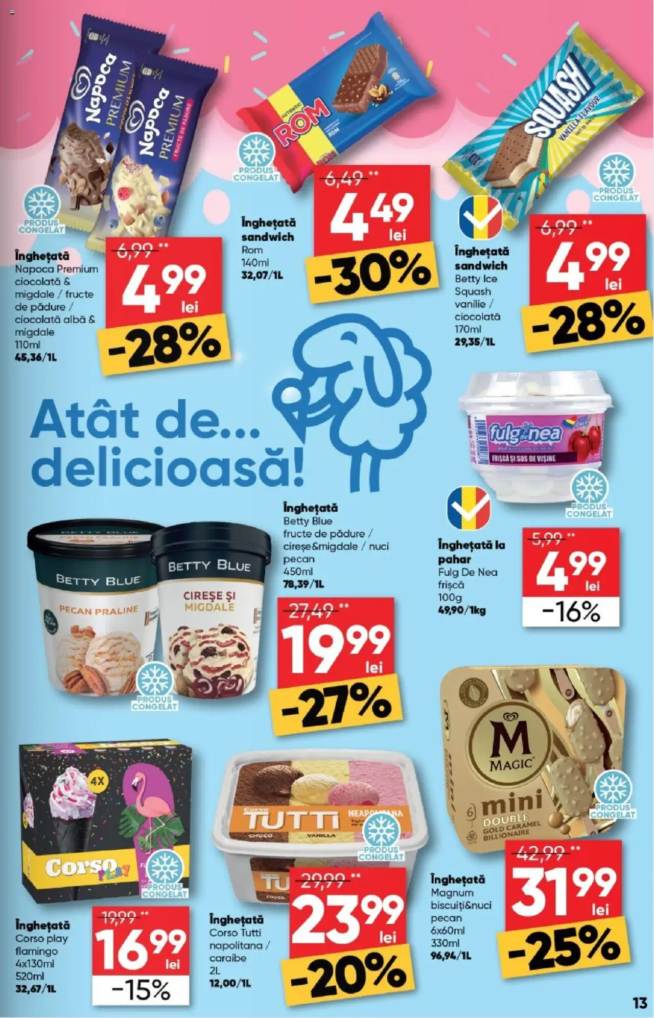 Catalog Profi 6 - 18 August 2025 | Pagina 13 | Produse: Migdale, Ciocolată, Cireșe, Fructe