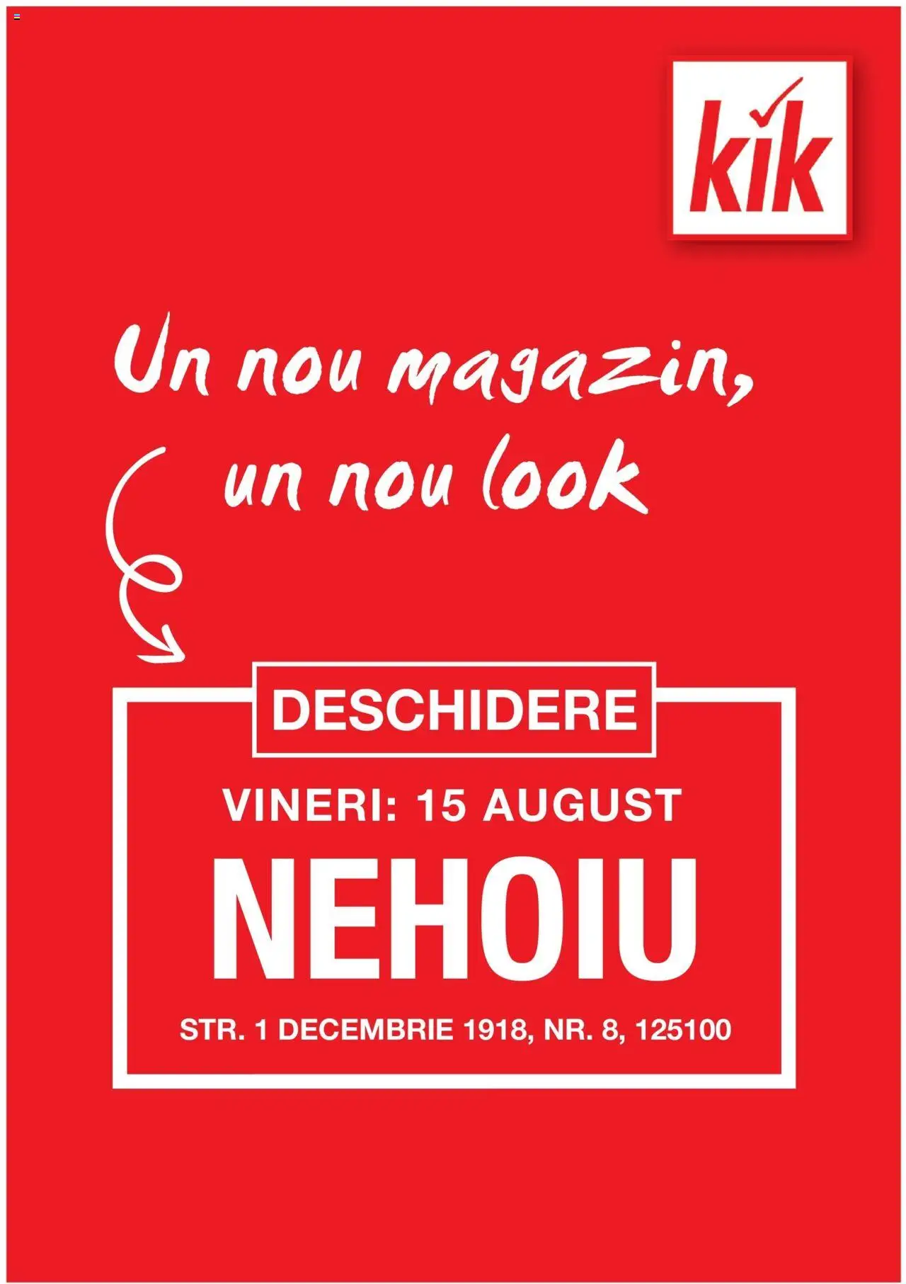 Catalog Kik 11 - 14 August 2025 | Pagina 1
