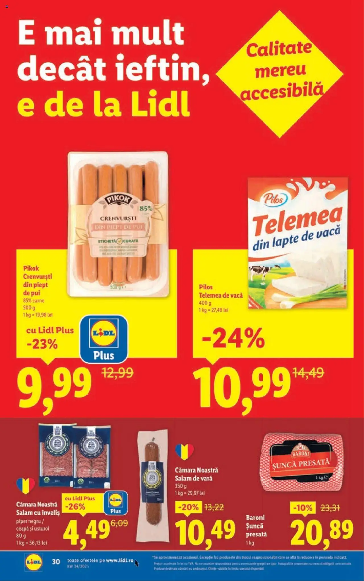 Catalog LIDL 18 - 23 August 2025 | Pagina 30 | Produse: Hacıyatmaz Kedi Oyuncağı, Salam, Șuncă, Usturoi