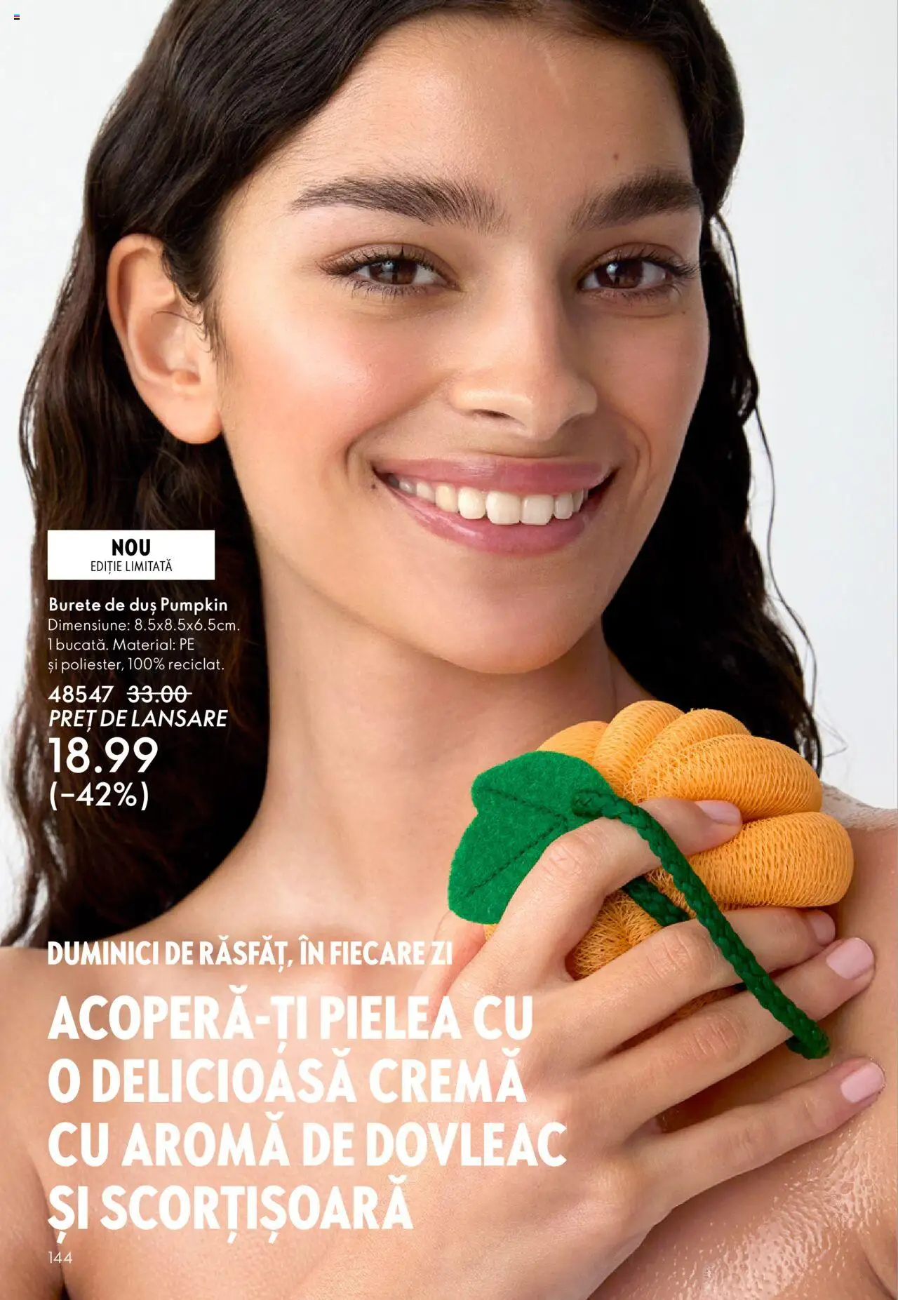 Catalog Oriflame 10 - 29 Septembrie 2025 | Pagina 144 | Produse: Dovleac, Duș, Burete, Cremă