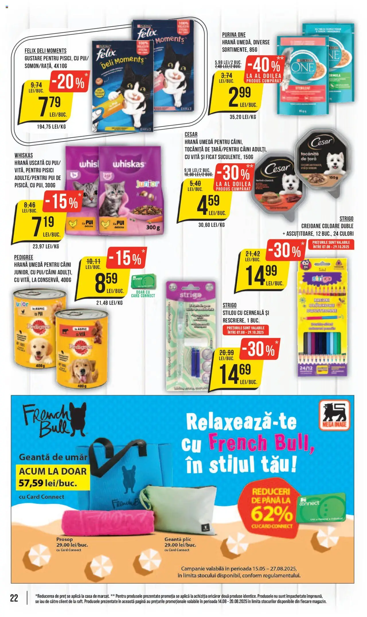 Catalog Mega Image 14 - 19 August 2025 | Pagina 22 | Produse: Geantă, Hacıyatmaz Kedi Oyuncağı