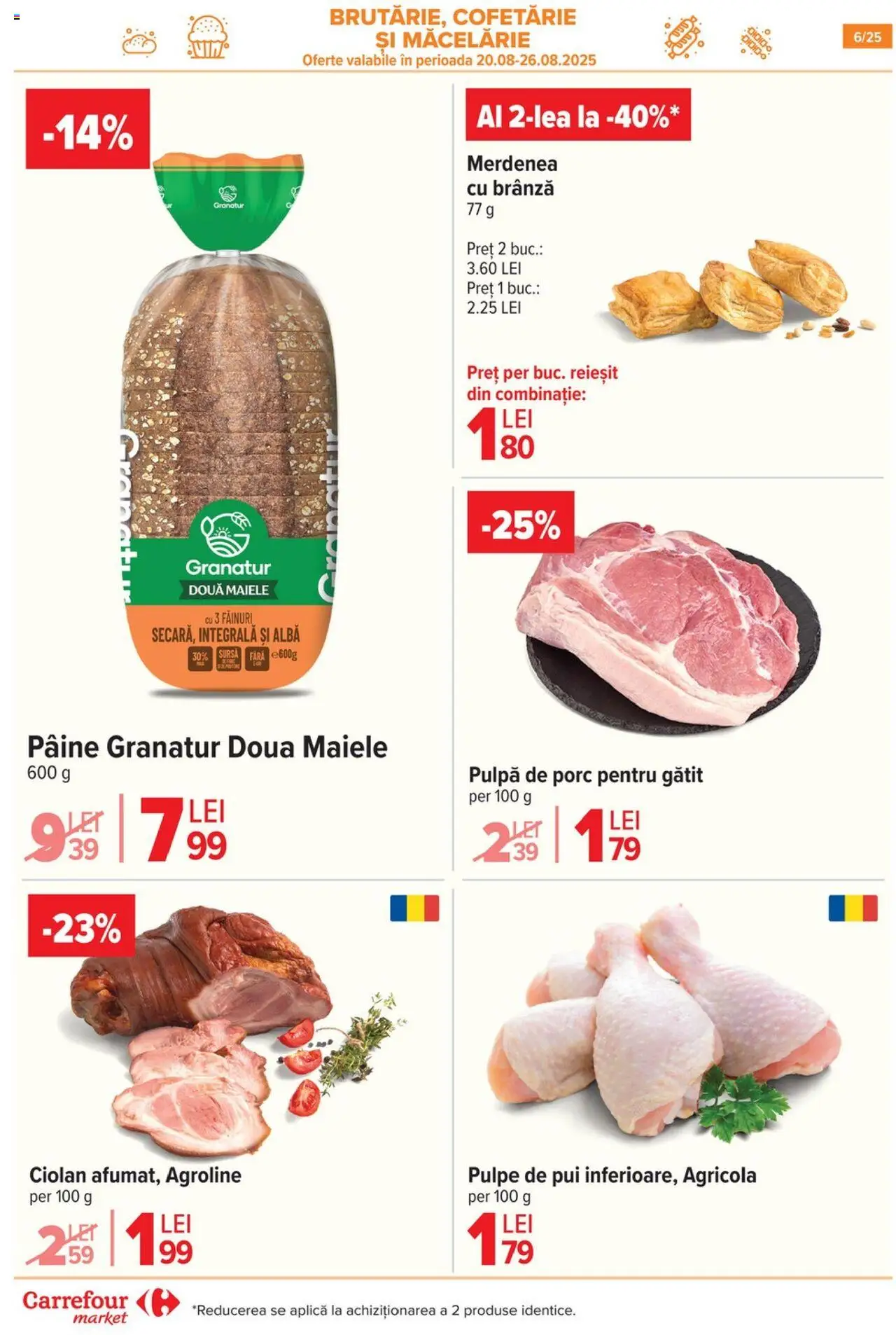 Catalog Carrefour 20 August - 1 Septembrie 2025 | Pagina 6 | Produse: Hacıyatmaz Kedi Oyuncağı, Brânză, Pâine