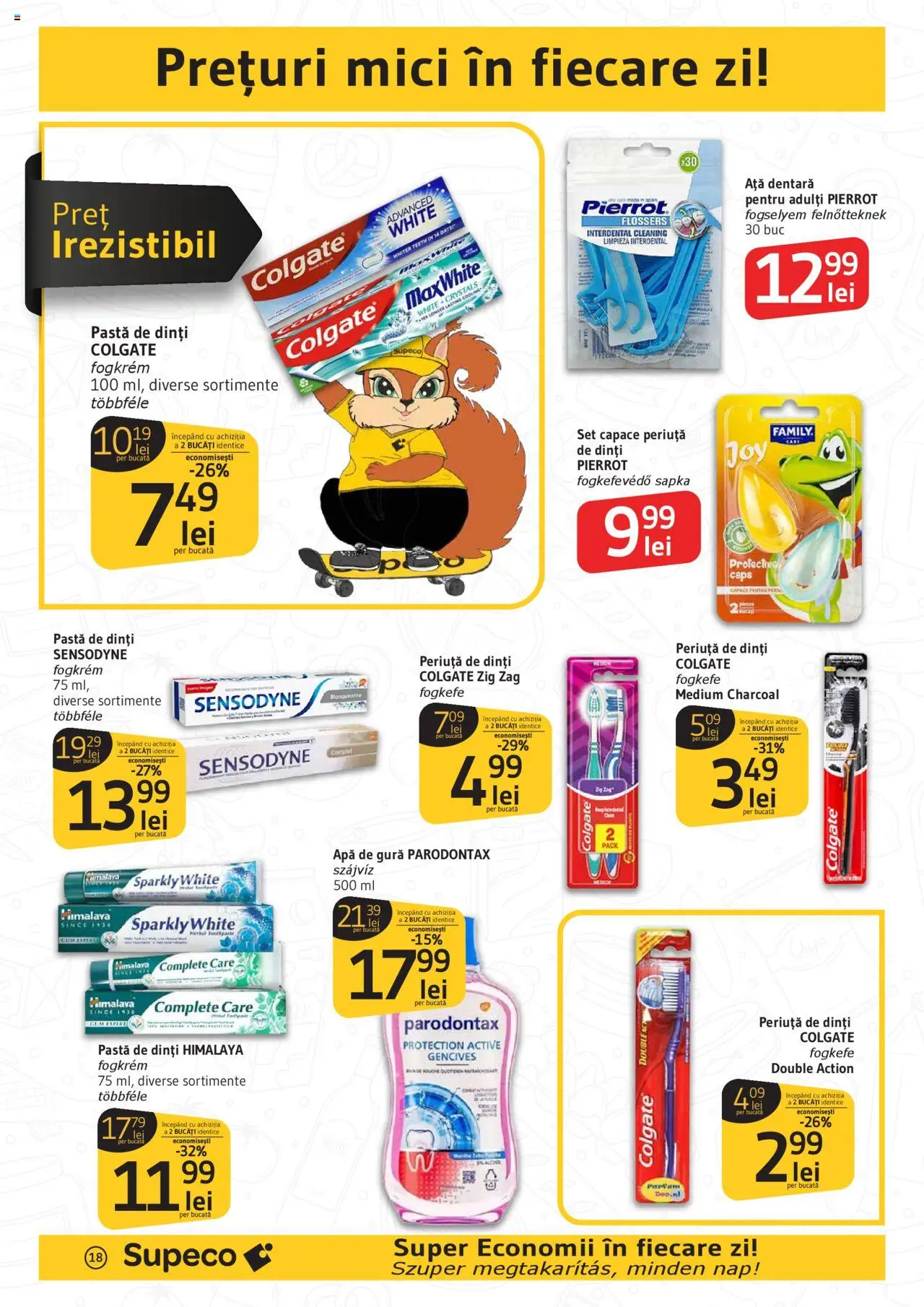Catalog Supeco 21 August - 2 Septembrie 2025 | Pagina 18 | Produse: Ață dentară, Pastă de dinți, Periuță de dinți, Apă