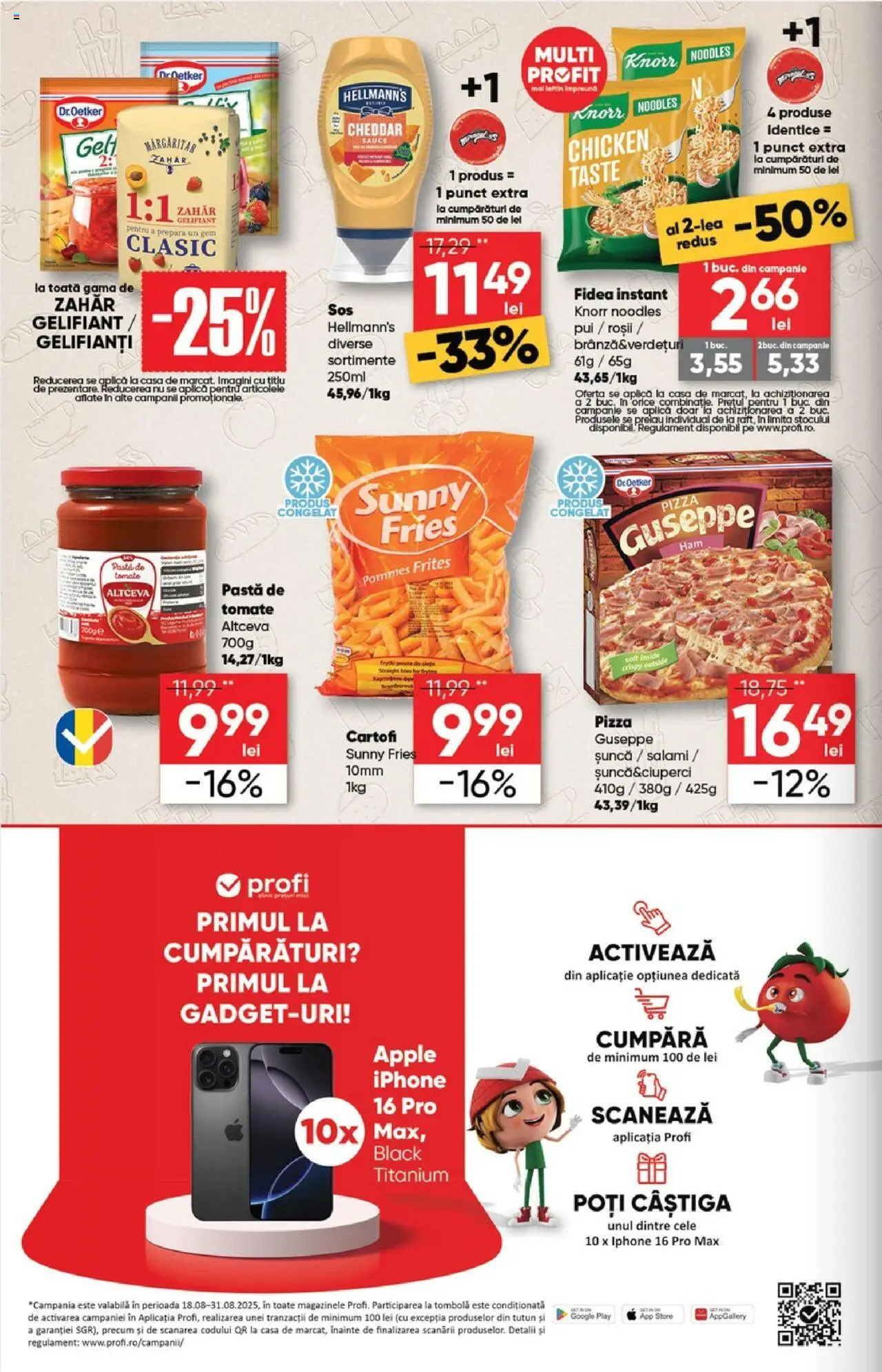 Catalog Profi 20 August - 1 Septembrie 2025 | Pagina 4 | Produse: Hacıyatmaz Kedi Oyuncağı, Șuncă, Noodles, Cartofi