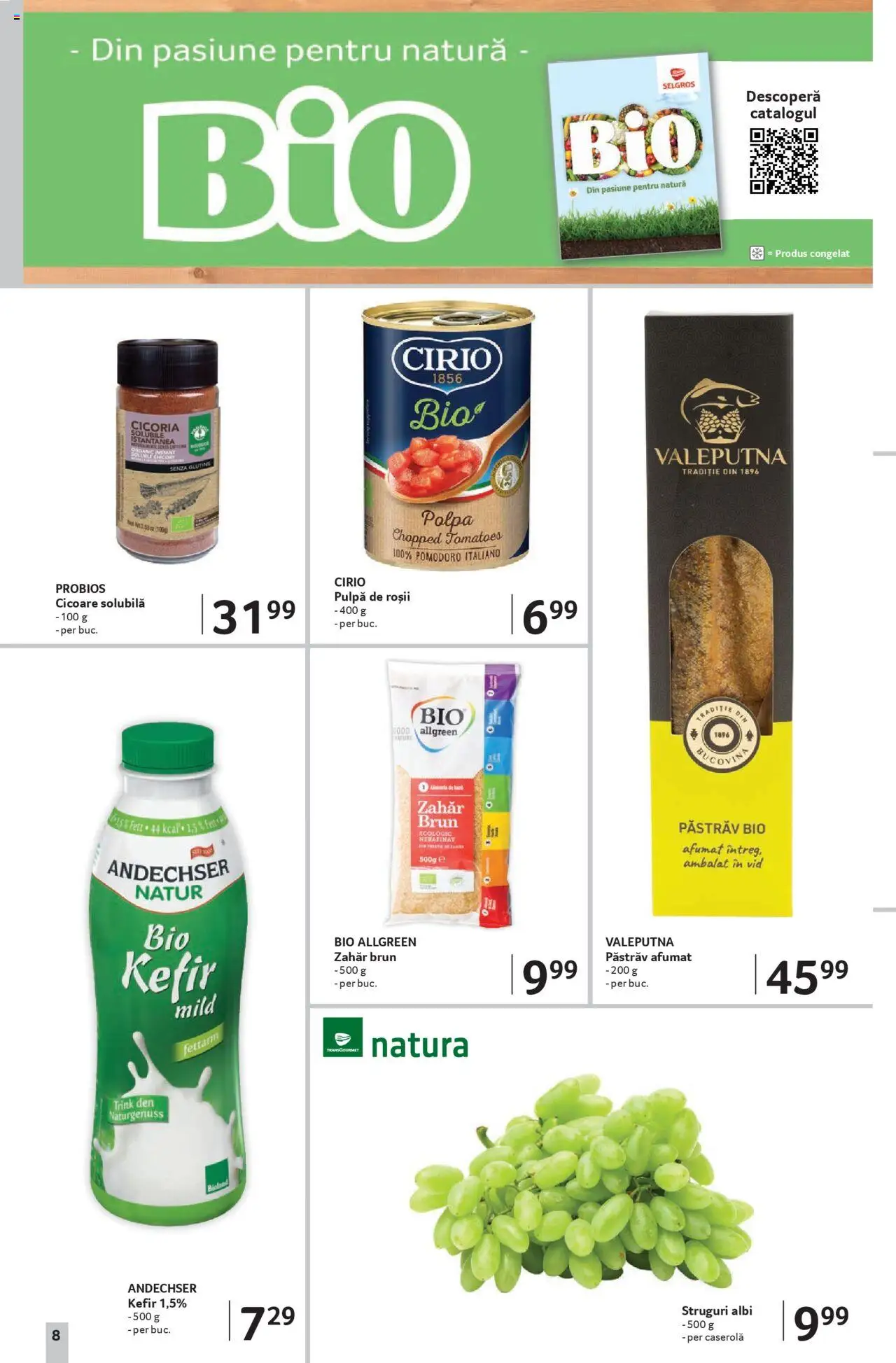 Catalog Selgros 22 August - 3 Septembrie 2025 | Pagina 8 | Produse: Struguri, Kefir, Roșii, Zahăr