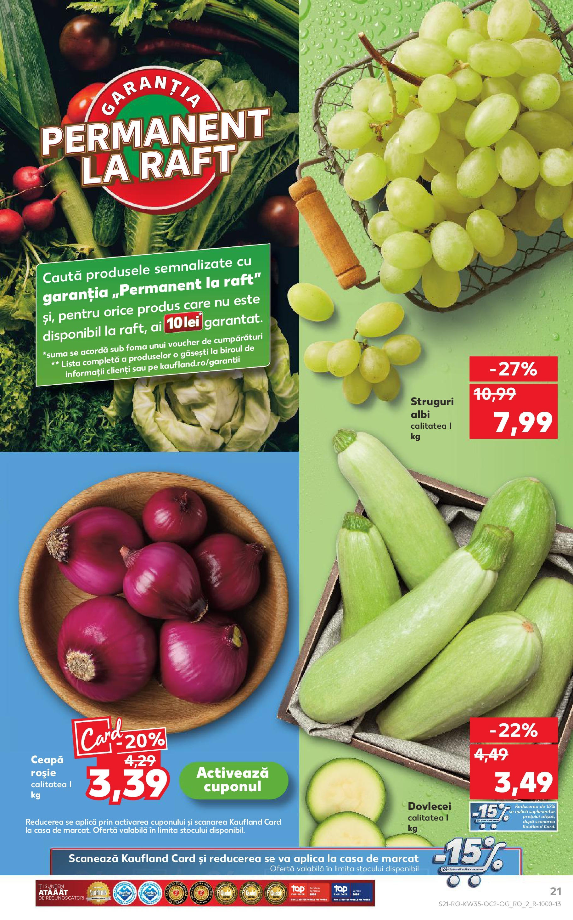 Catalog Kaufland 27 August - 1 Septembrie 2025 | Pagina 21 | Produse: Struguri, Raft, Ceapă